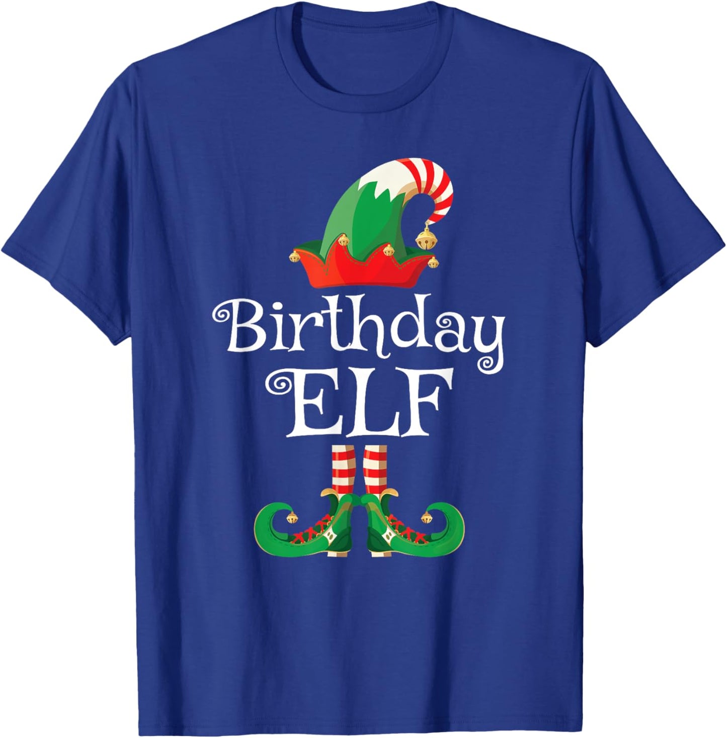 Birthday Elf Shirt Funny Xmas Matching Bday Christmas T-Shirt - T-Shirt | Royal