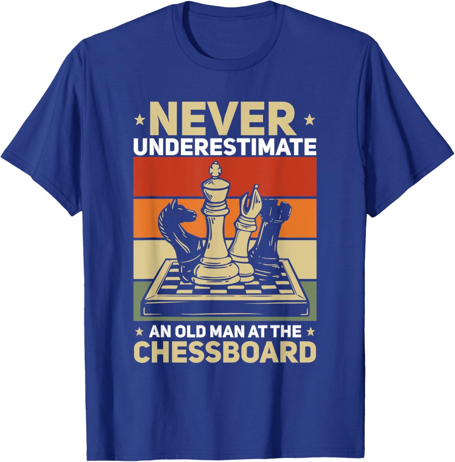 Funny Never Underestimate An Old Man At The Chessboard T-Shirt - T-Shirt | Royal