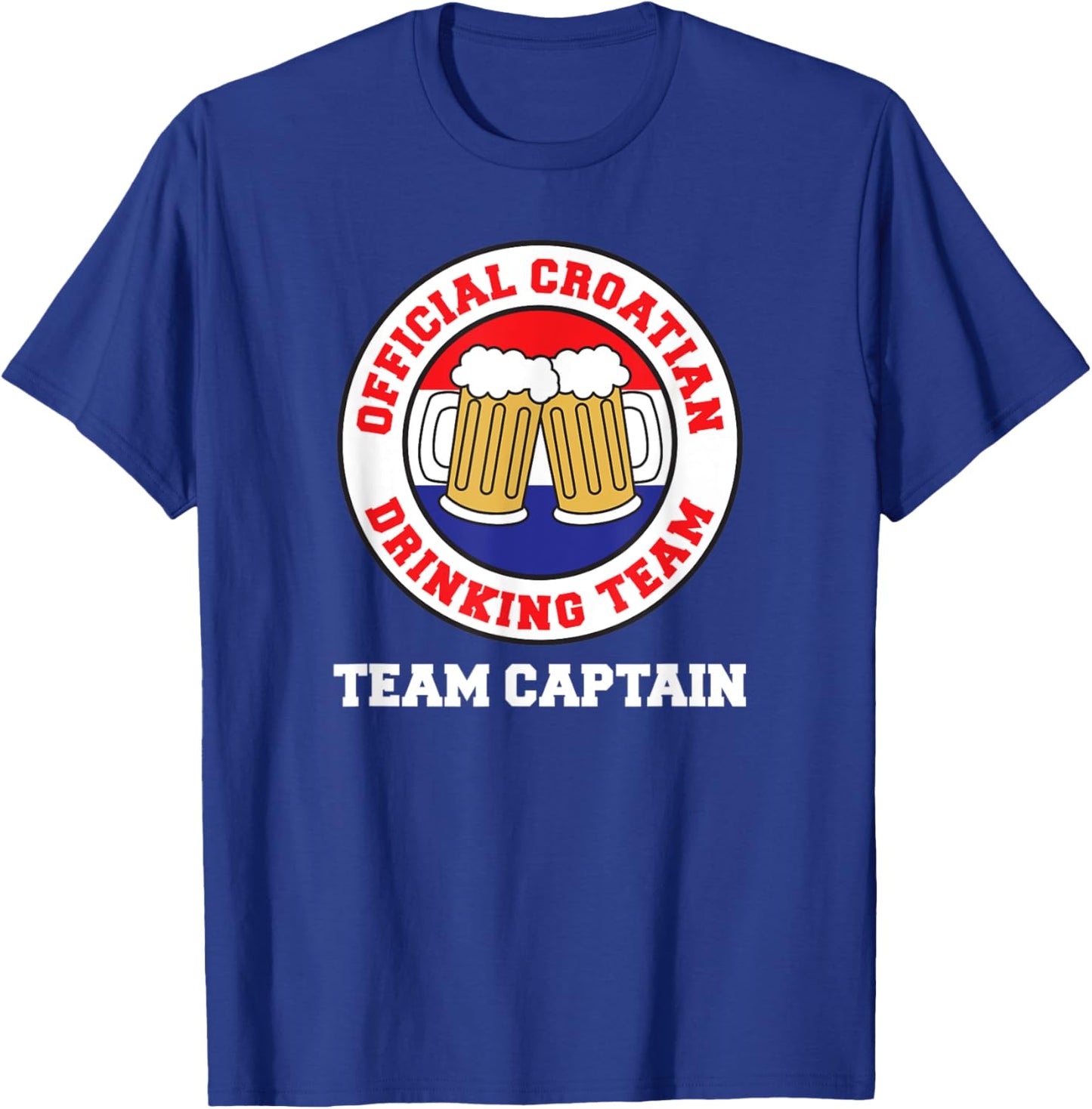 Official Croatian Drinking Team Captain T-Shirt - T-Shirt | Royal