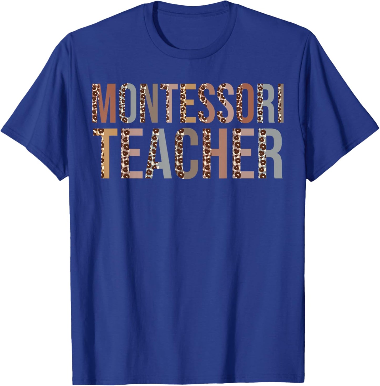 Leopard Montessori Teacher Supplies Funny Back to School Women Kids T-Shirt - T-Shirt | Royal