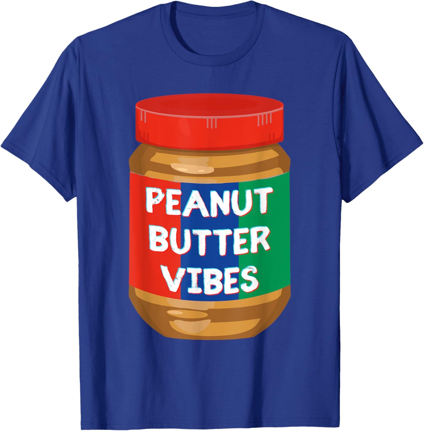 Peanut Butter Vibes T-Shirt - T-Shirt | Royal