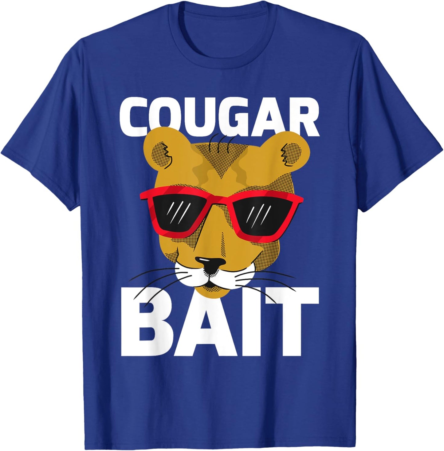 Cougar Bait Big Cat Cougar Men Women T-Shirt - T-Shirt | Royal