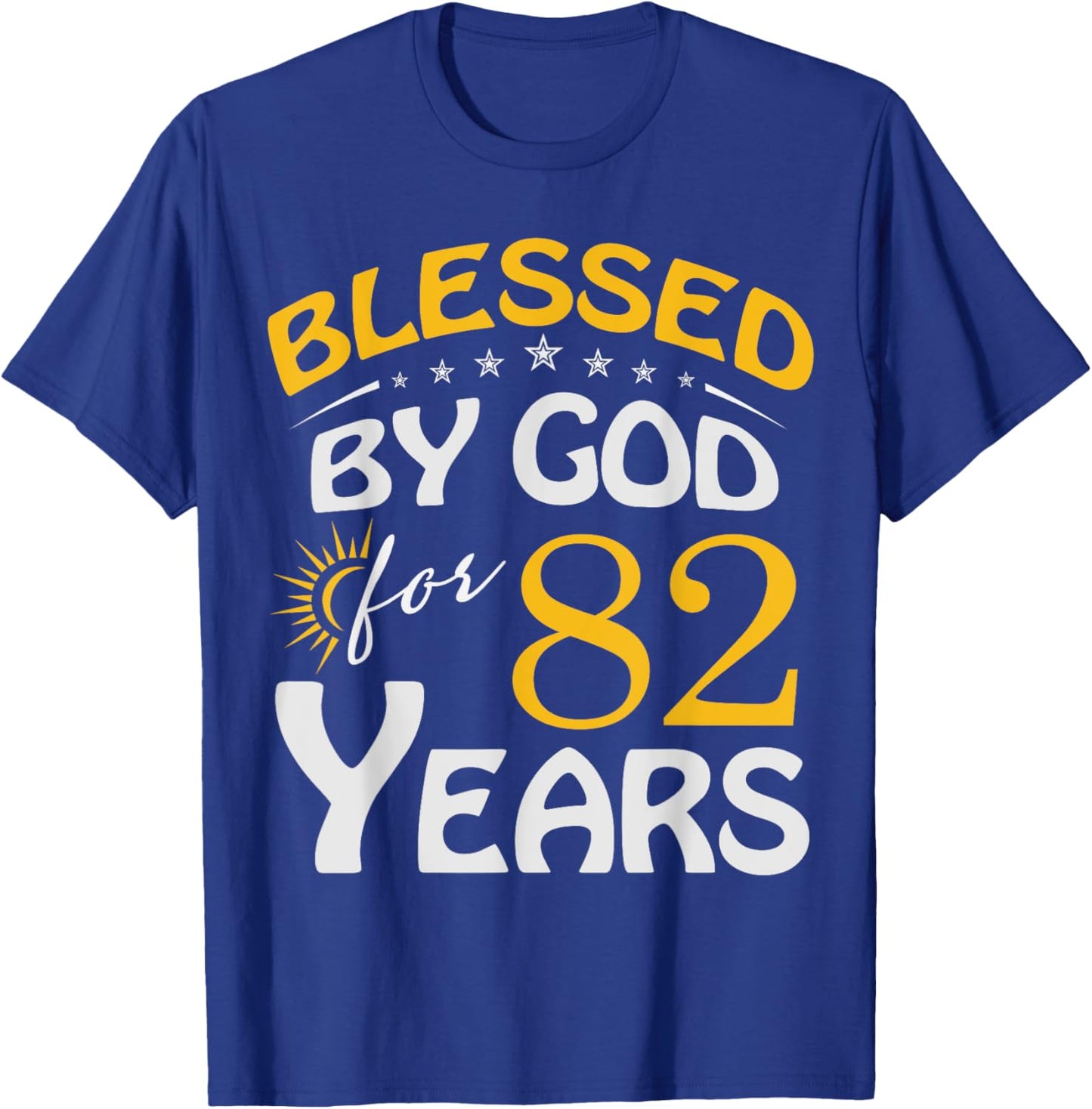 Vintage Blessed by God For 82 Years Old Happy 82nd Birthday T-Shirt - T-Shirt | Royal