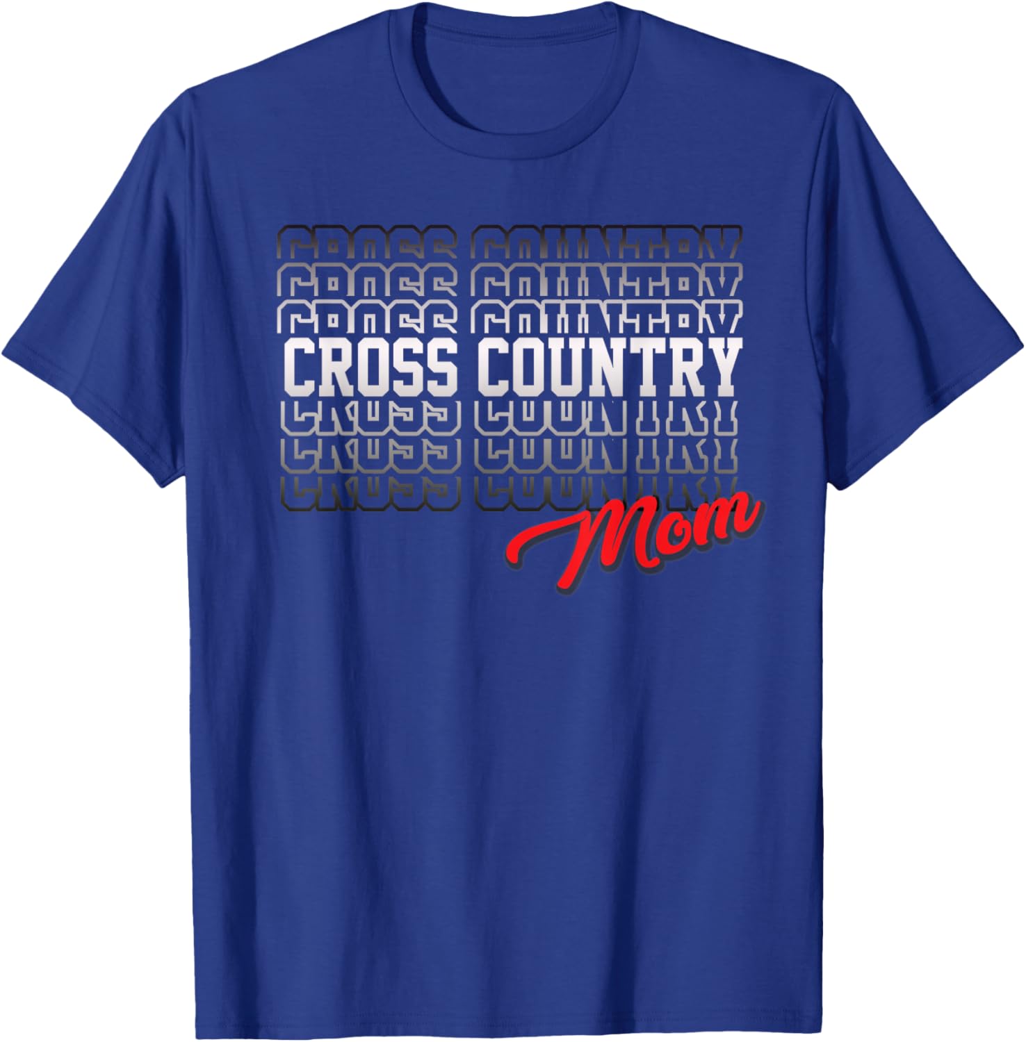 Cross Country Mom High School Running Team Mother T-Shirt - T-Shirt | Royal