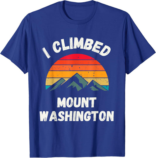 I Climbed Mount Washington -- Summit Club Hike USA Hiking T-Shirt - T-Shirt | Royal