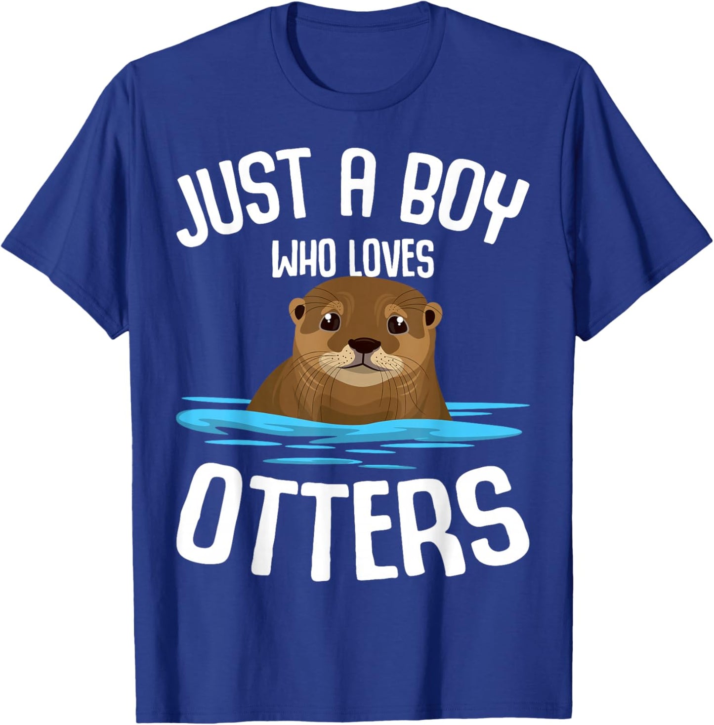 Just a Boy Who Loves Otters Kids Boys Otter T-Shirt - T-Shirt | Royal