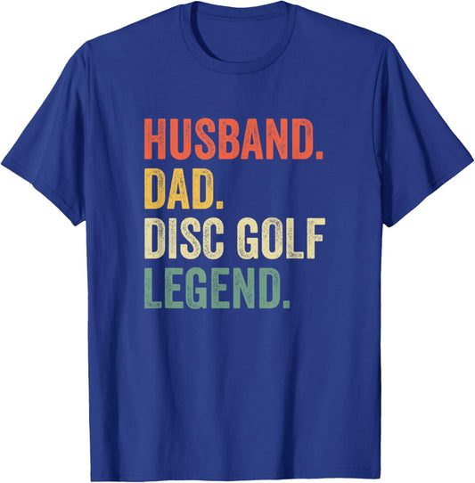 Disc Golf Funny Husband Dad Legend Vintage Frisbee Sport T-Shirt - T-Shirt | Royal