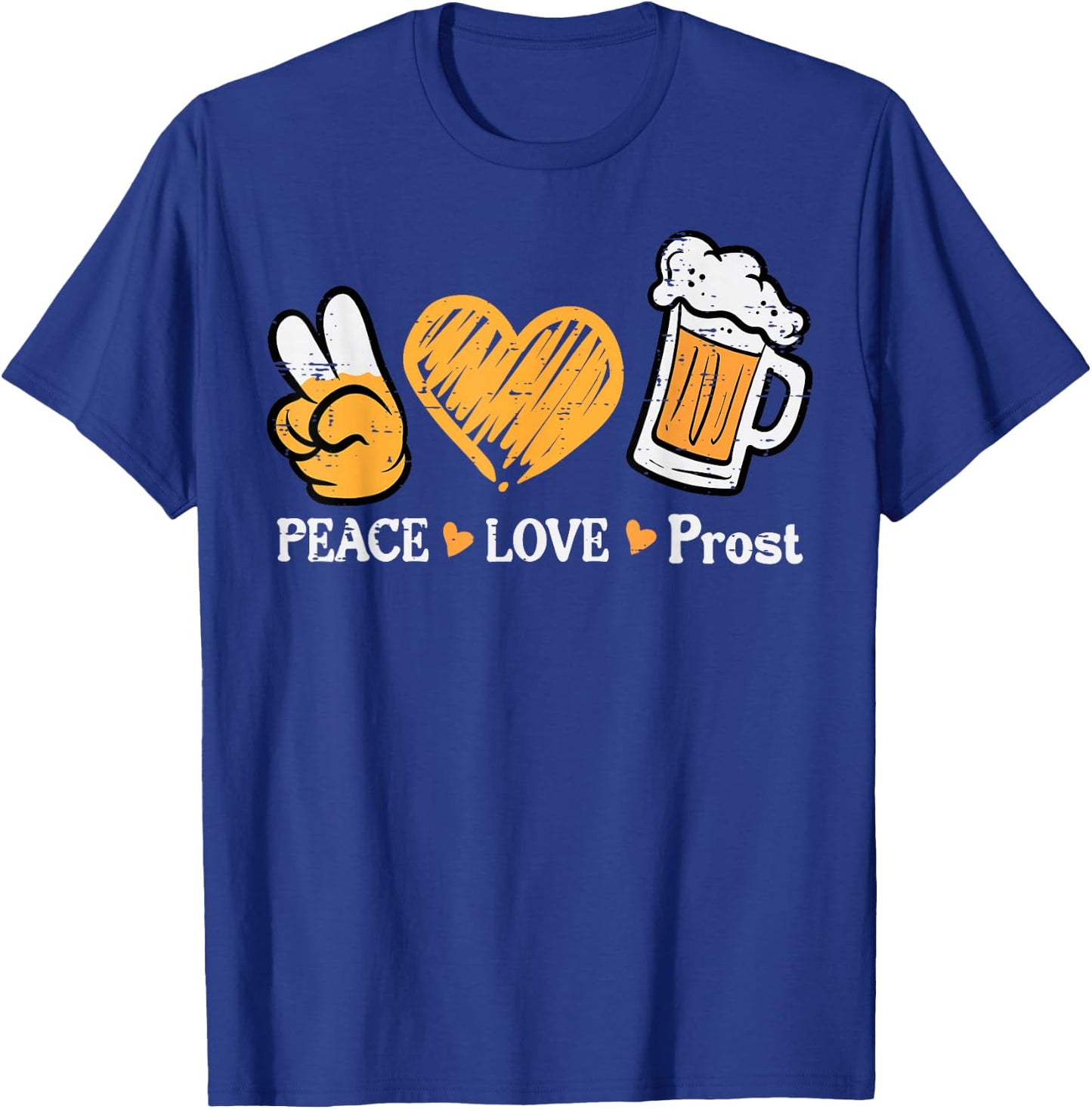 Oktoberfest Peace Love Prost German Bavarian Fest Women Men T-Shirt - T-Shirt | Royal