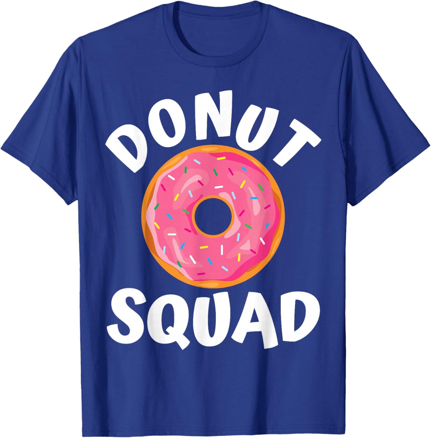 Donut Squad Donut Lover Funny Love Donut Gifts Bakery T-Shirt - T-Shirt | Royal