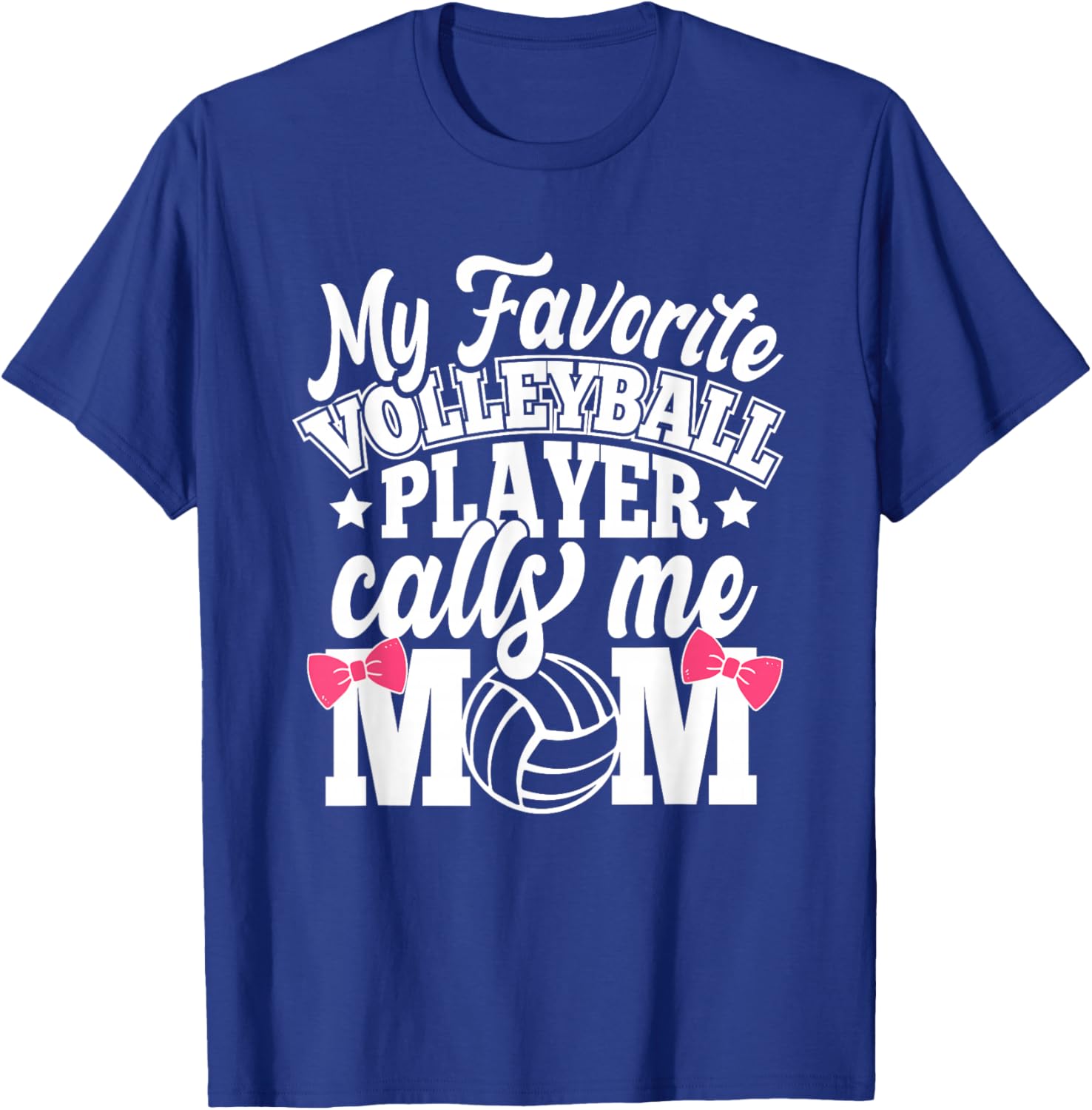 Volleyball Player Calls Me Mom Women T-Shirt - T-Shirt | Royal