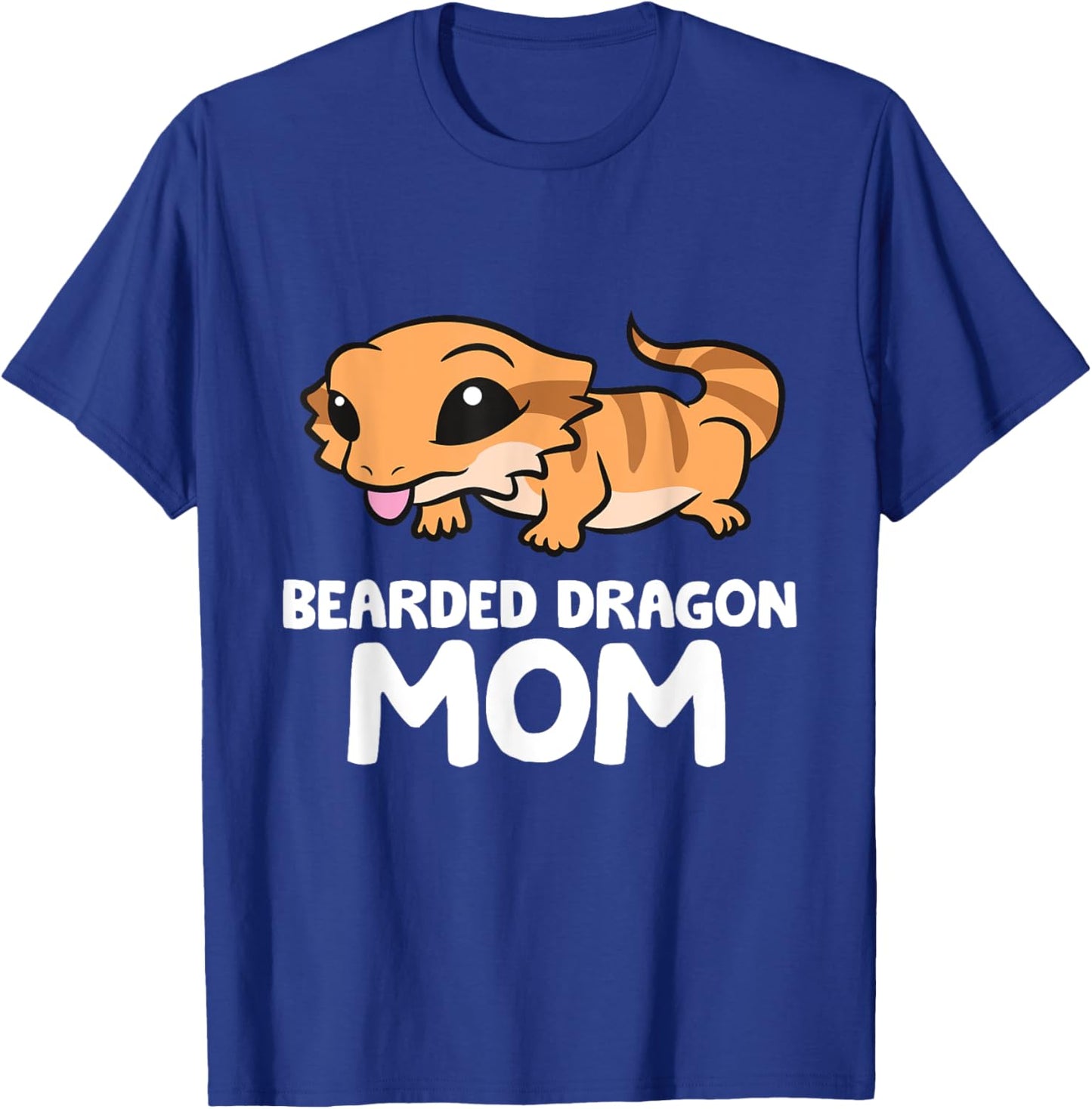 Bearded Dragon Mom Lizard Reptile Mother Bearded Dragon T-Shirt - T-Shirt | Royal