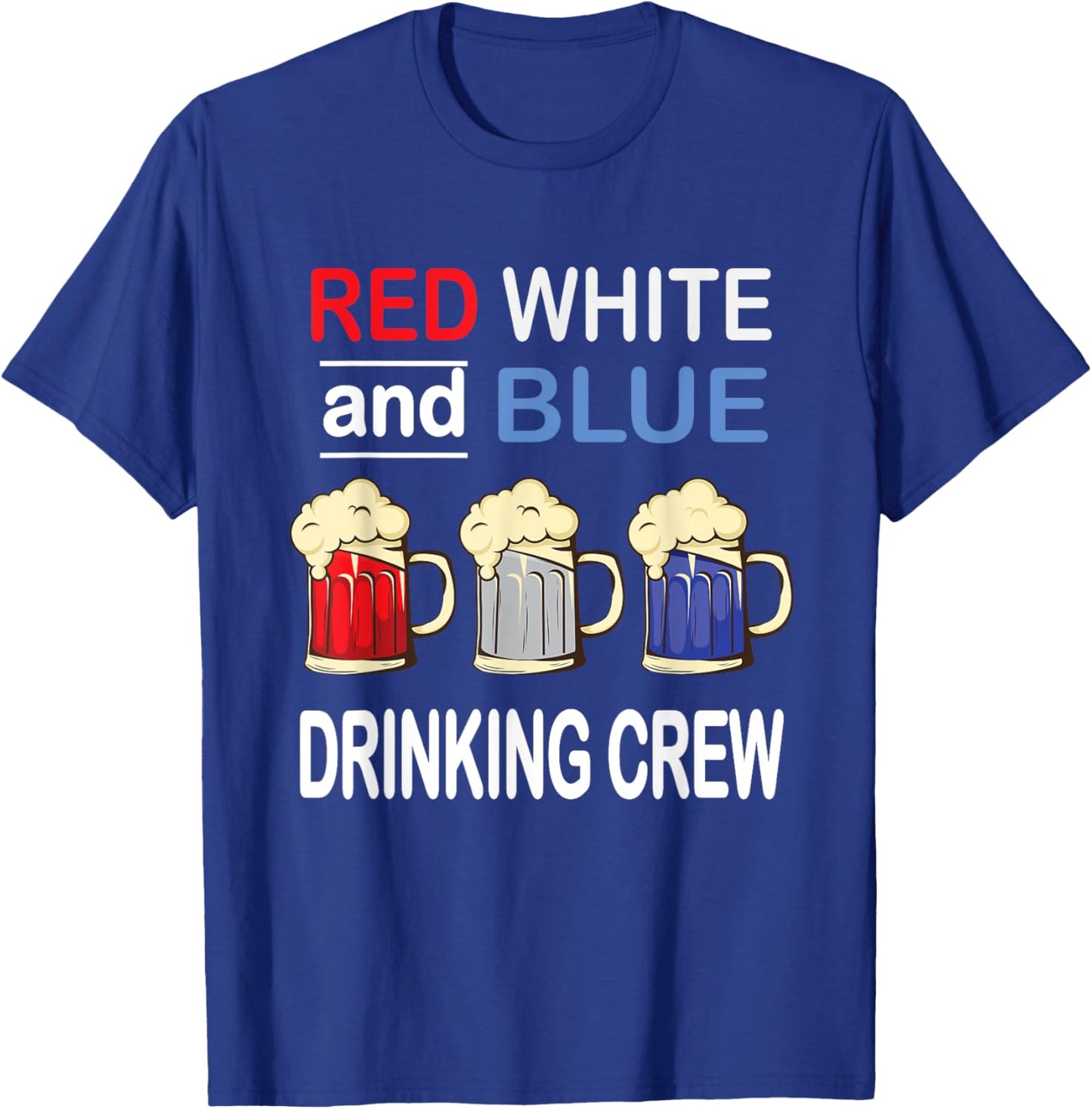 Drinking Crew 4th Of July Independence Day Beer T-Shirt - T-Shirt | Royal