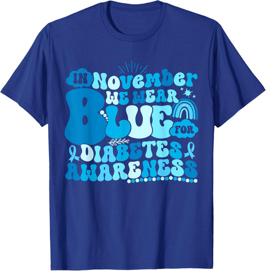 In November We Wear Blue Groovy Diabetic Diabetes Awareness T-Shirt - T-Shirt | Royal
