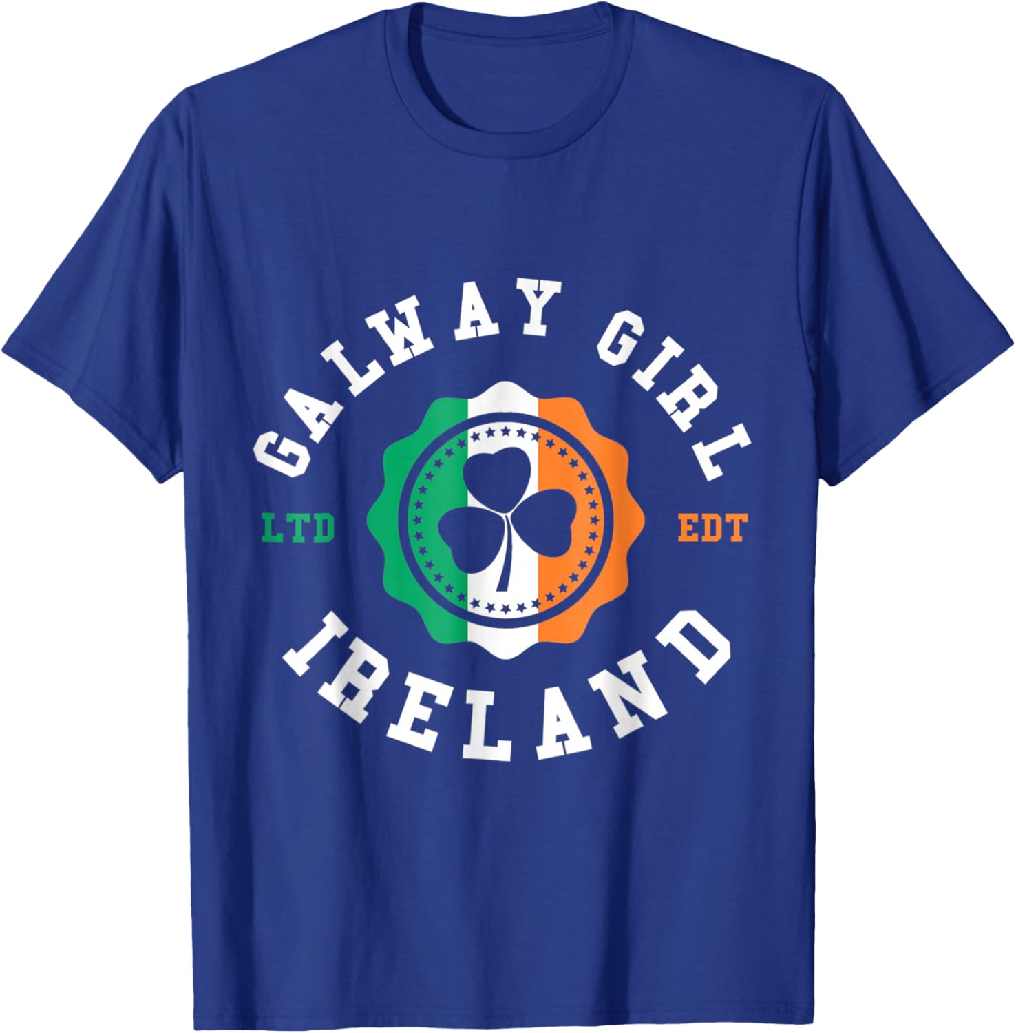 Funny Galway Girl Ireland Shamrock Irish Pride T-Shirt - T-Shirt | Royal