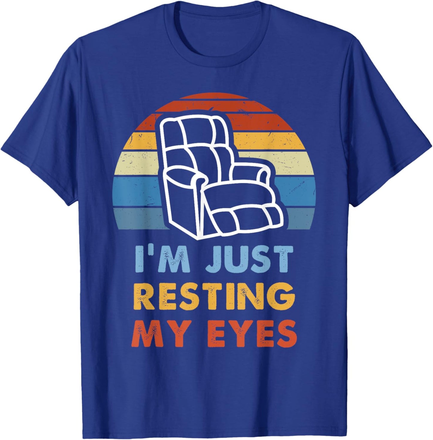 I'm Just Resting My Eyes Funny Vintage Dad Grandpa Gifts T-Shirt - T-Shirt | Royal