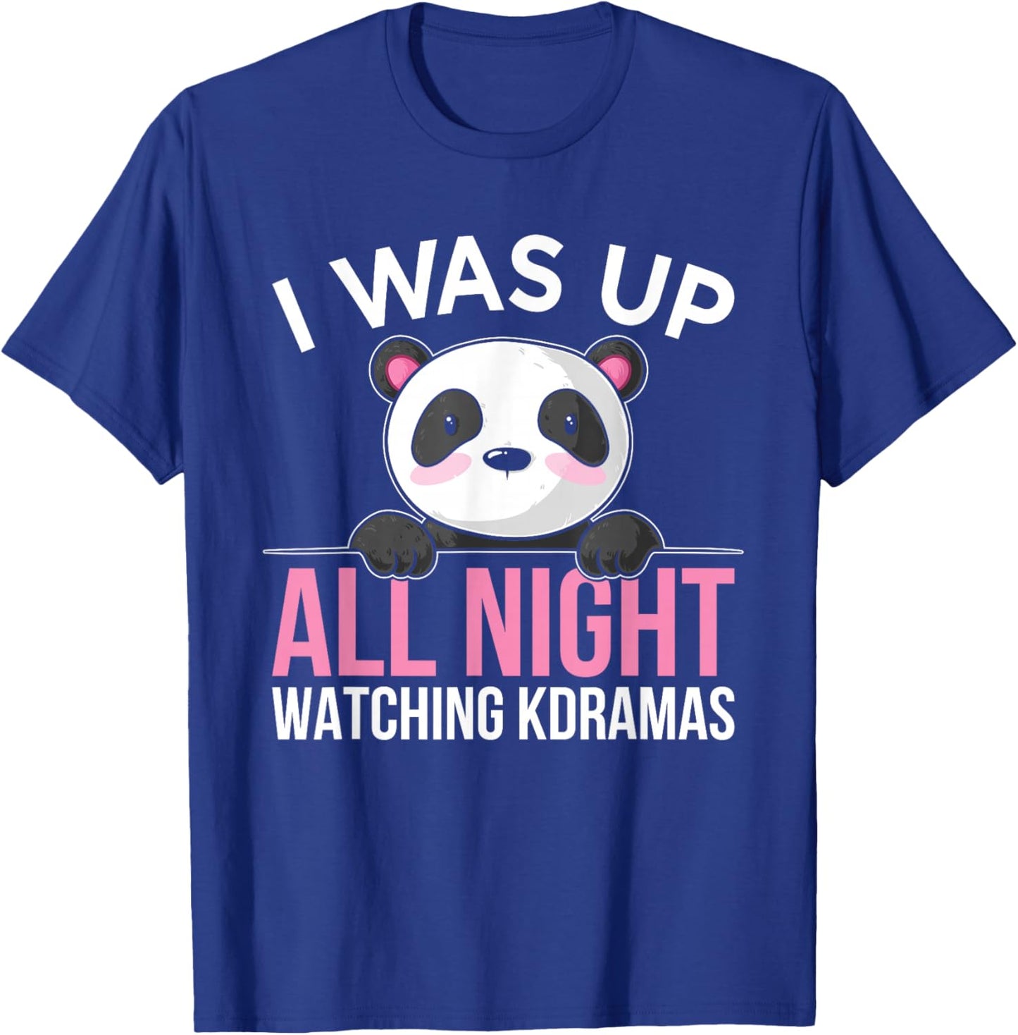 K-Drama Kdrama Korean TV Show Fans Cute Panda T-Shirt - T-Shirt | Royal