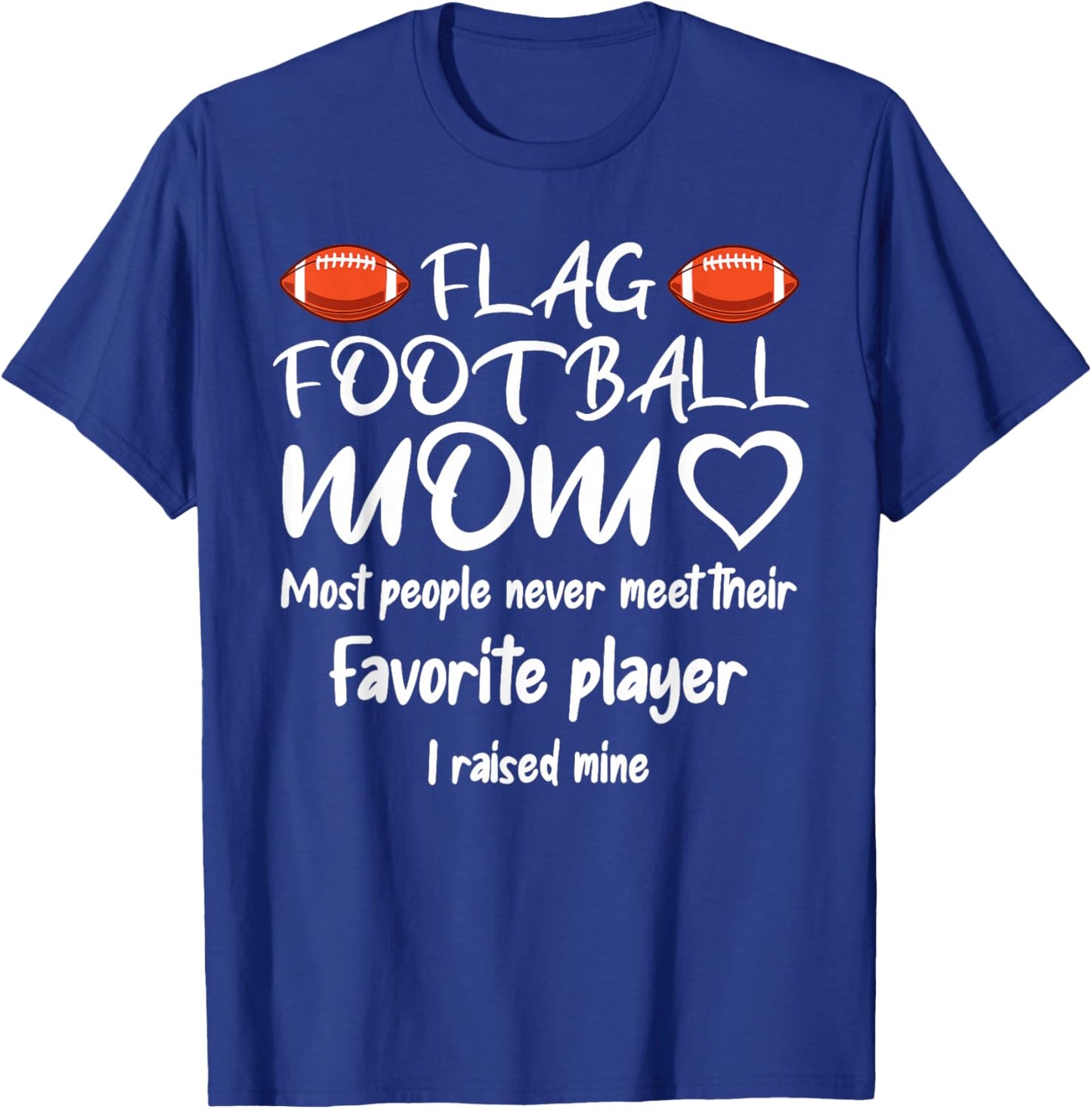 Flag Football Mom T-Shirt - T-Shirt | Royal