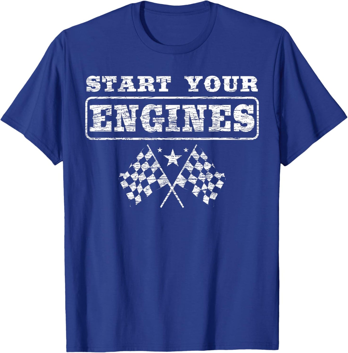 New Start Your Engines for a Car and Bike Racer Autocross T-Shirt - T-Shirt | Royal