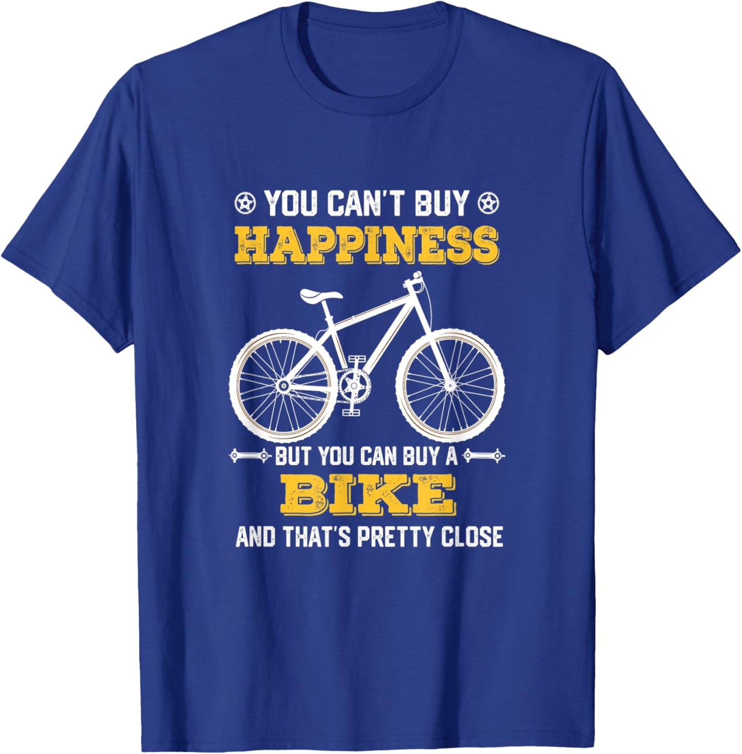 You Can't Buy Happiness But You Can Buy A Bike funny biking T-Shirt - T-Shirt | Royal