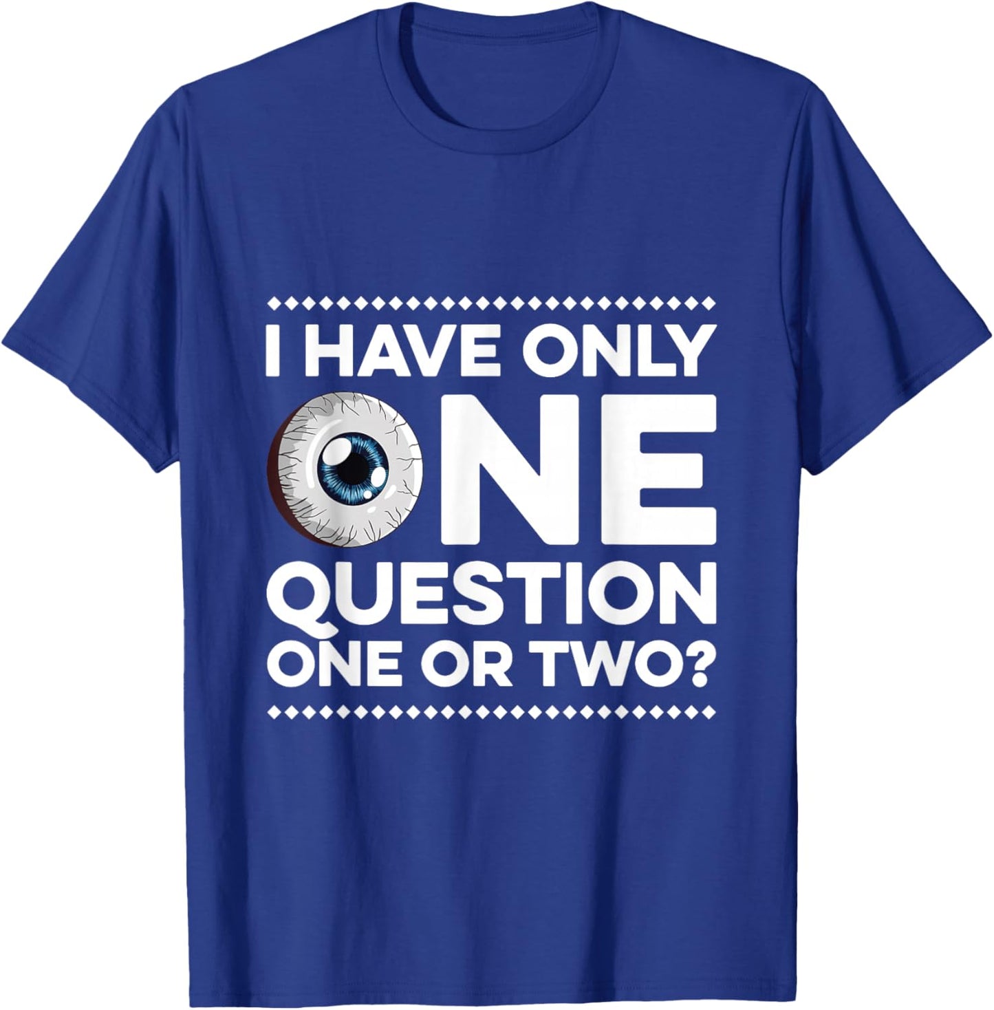 Optometry Design for an Ophthalmologist T-Shirt - T-Shirt | Royal