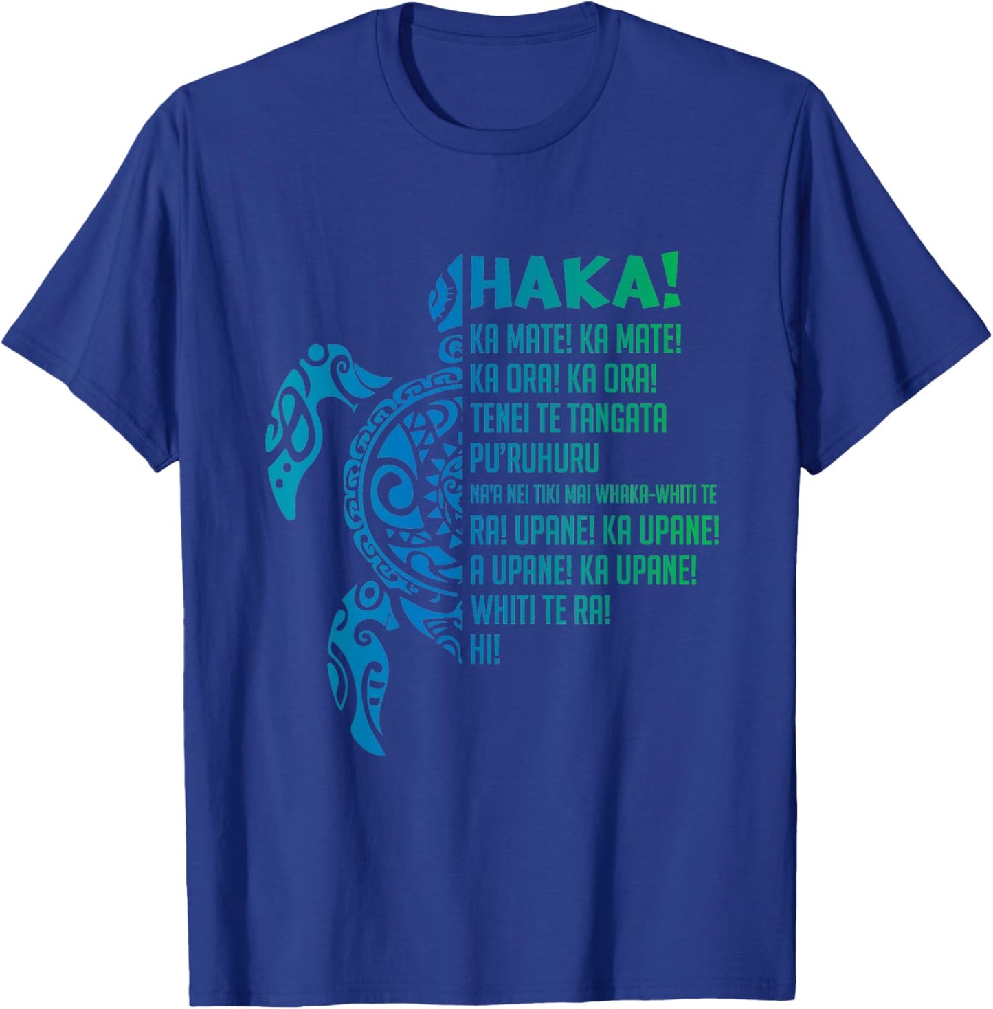 New Zealand Haka Ka Mate Song Turtle Rugby Maori T-Shirt - T-Shirt | Royal