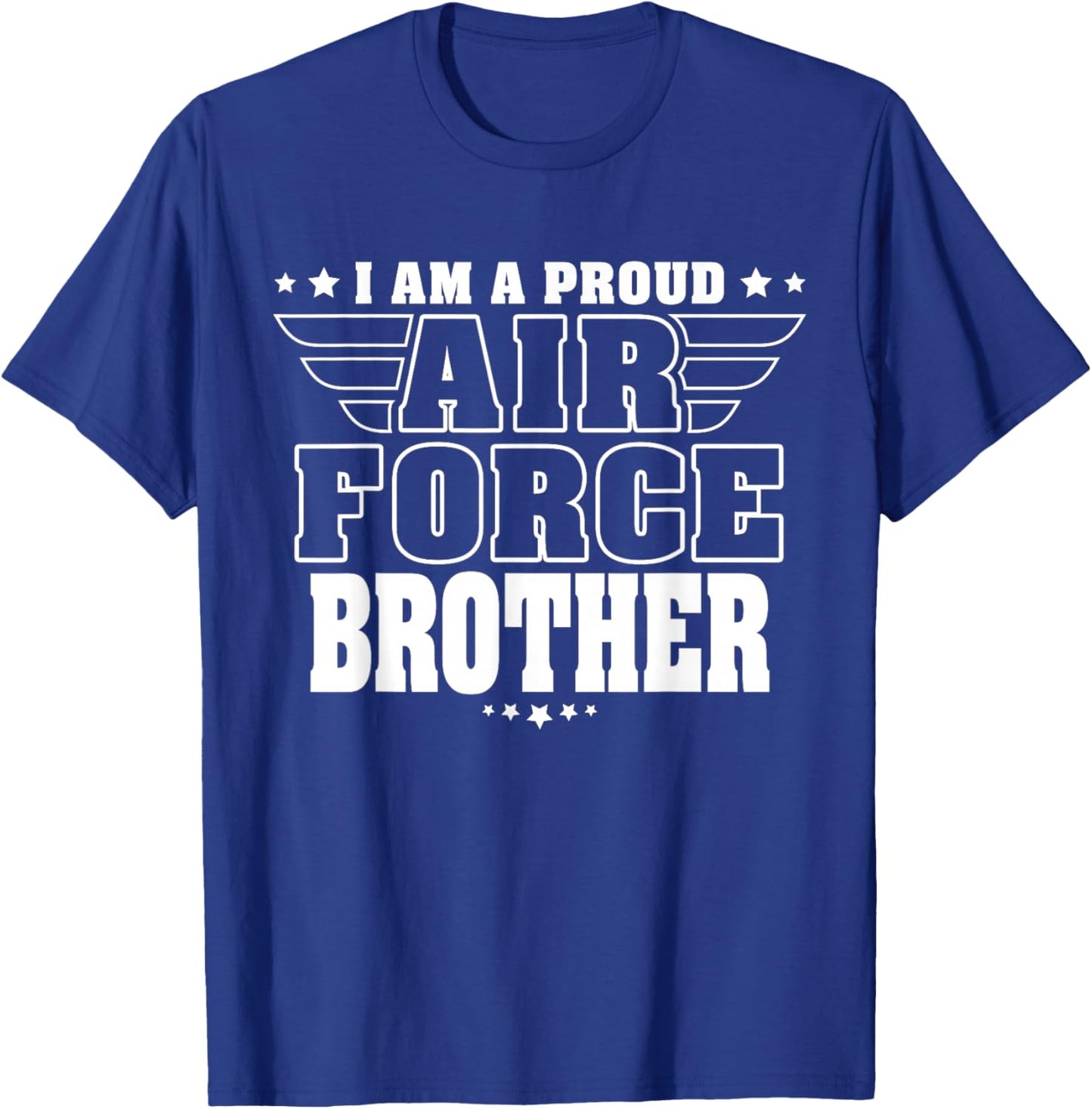 Proud Air Force Brother Patriotic Pride Military Sibling T-Shirt - T-Shirt | Royal