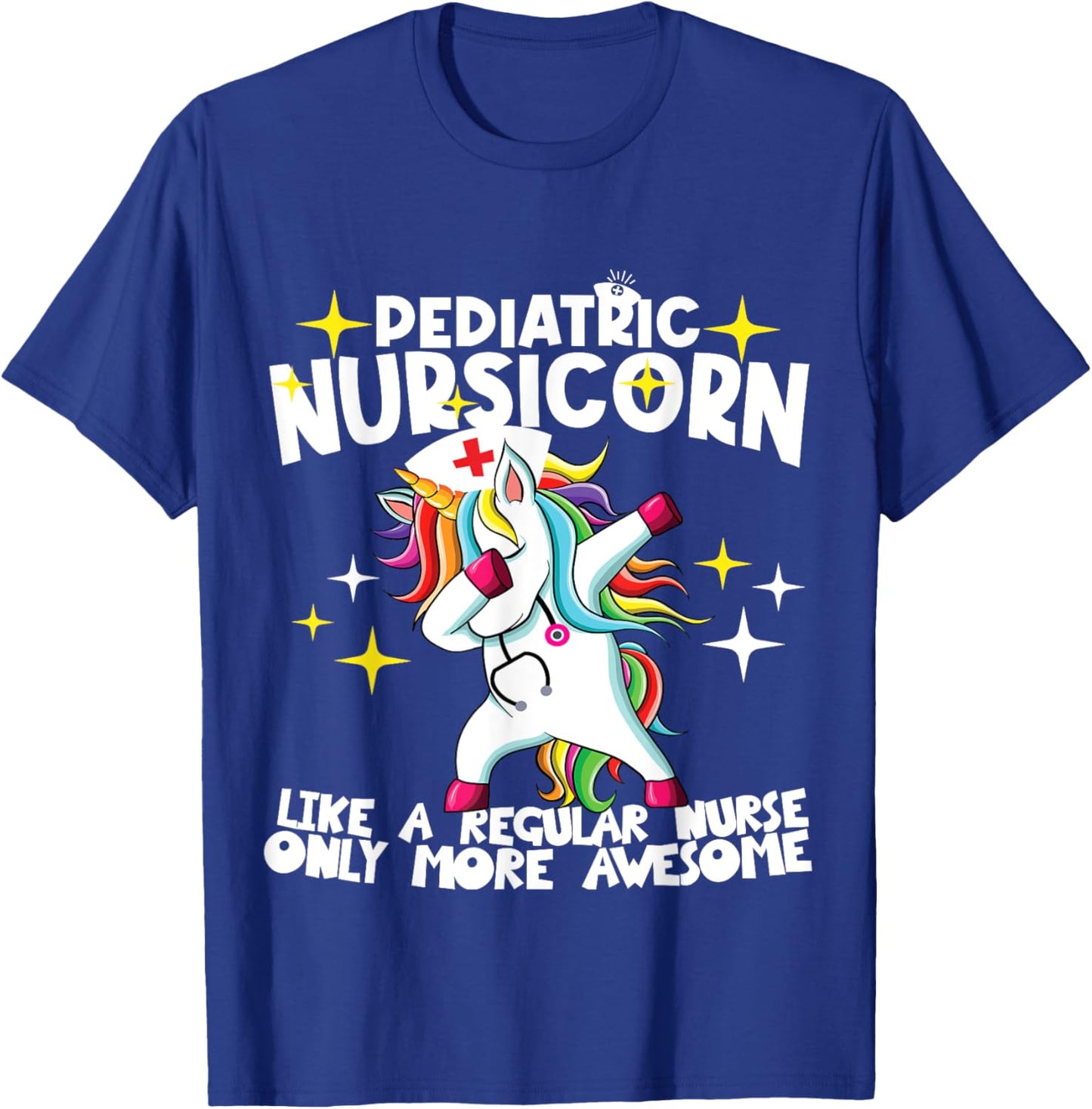Pediatric Nursicorn Like A Regular Nurse Dabbing Unicorn RN T-Shirt - T-Shirt | Royal