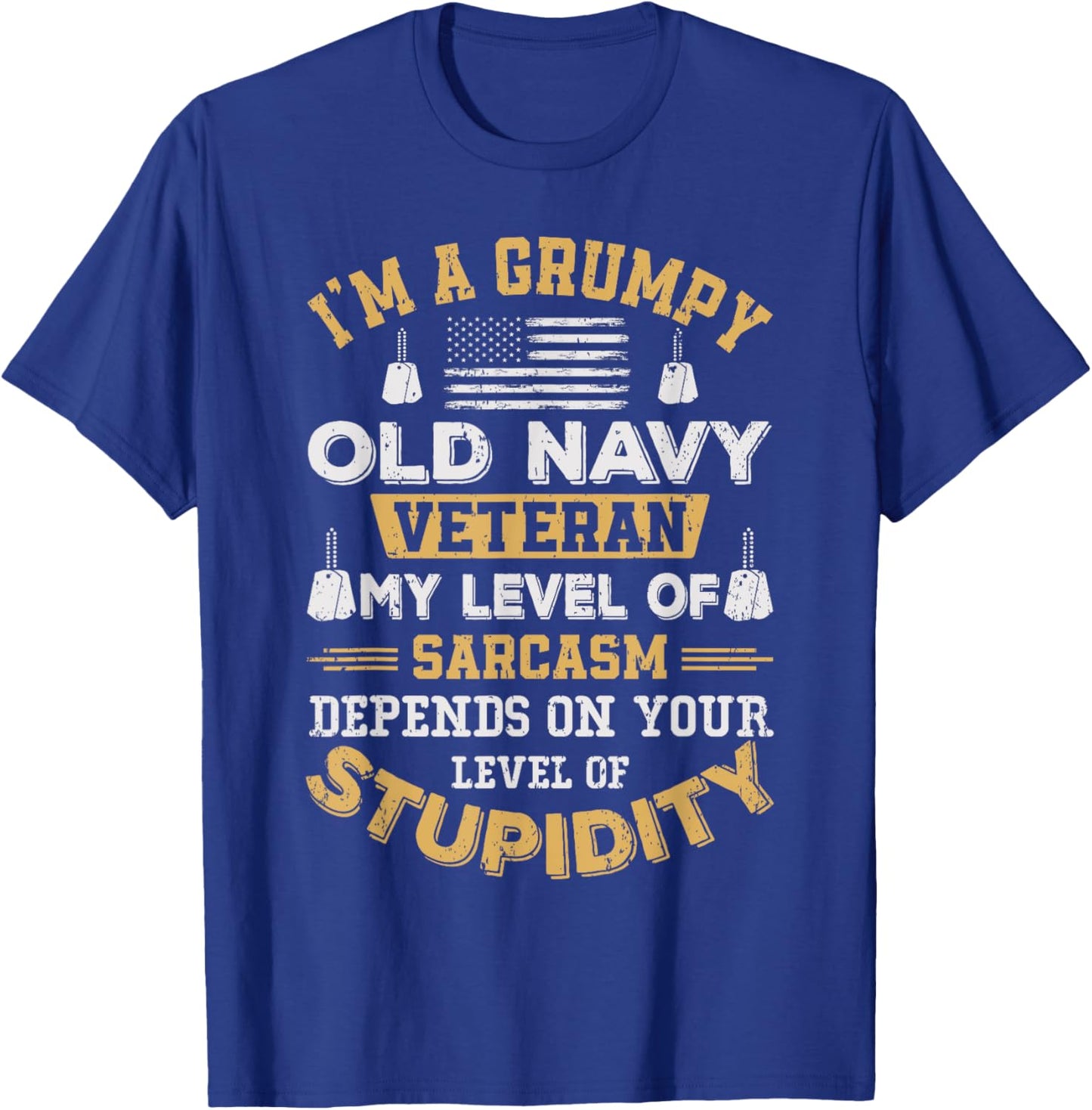 Grumpy Old Veteran Patriotic Funny Military Veteran USA T-Shirt - T-Shirt | Royal