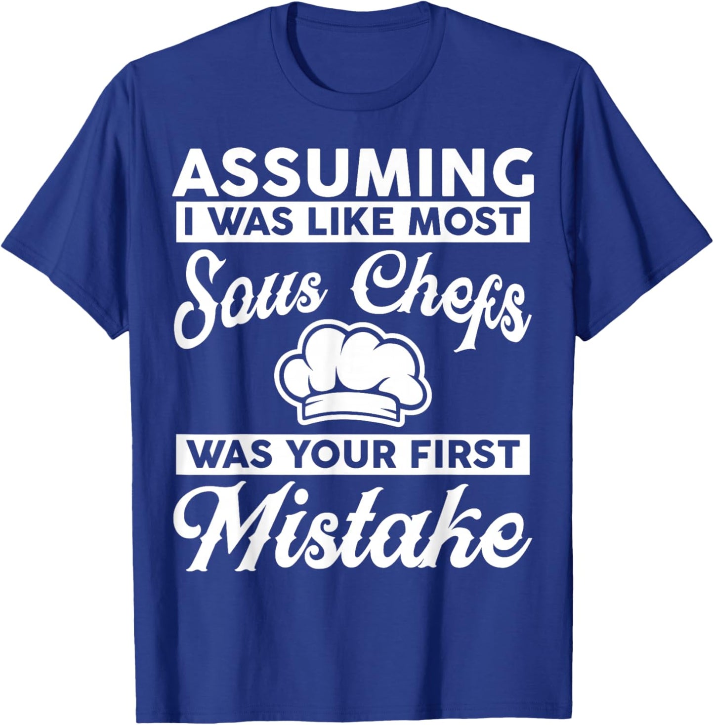 Sous Chef Apparel - Amazing Funny Chefs Design T-Shirt - T-Shirt | Royal