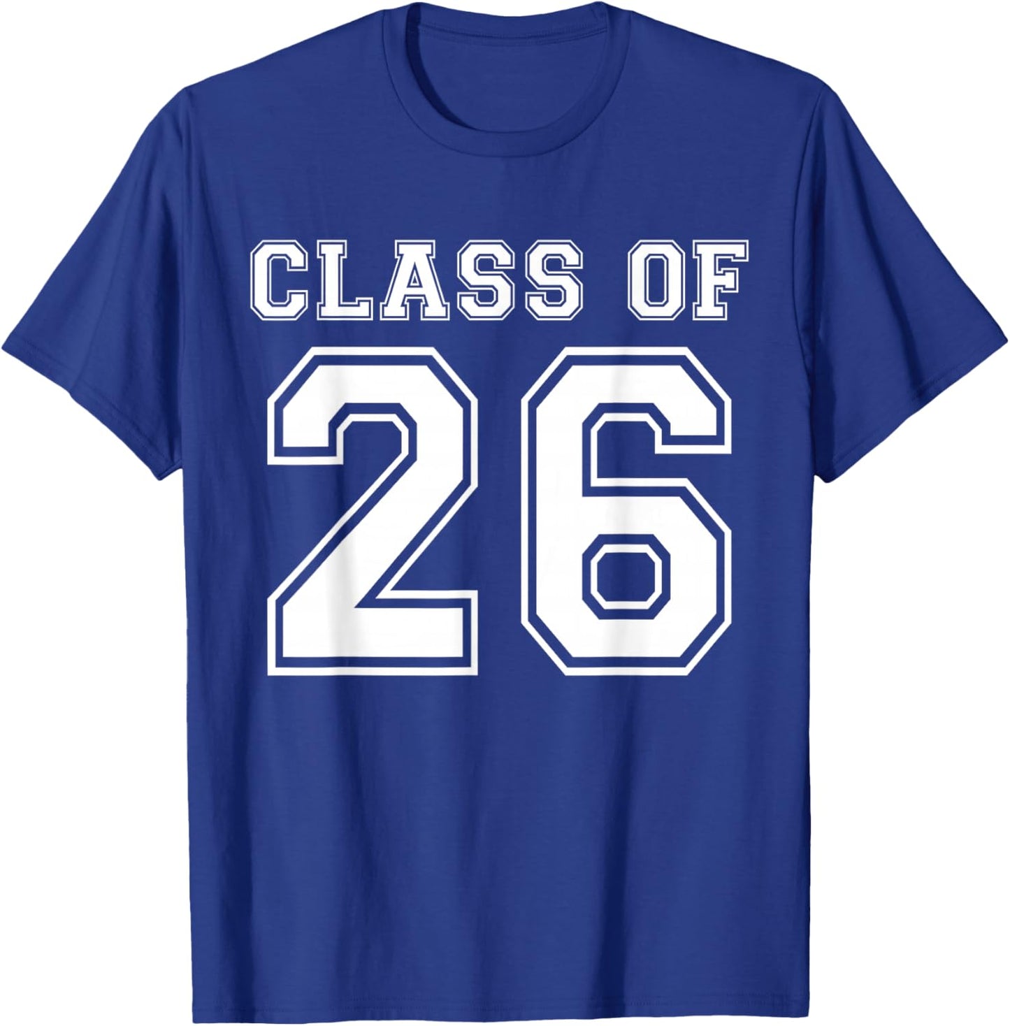 Class of 2026 Freshman High School Senior Graduation T-Shirt - T-Shirt | Royal