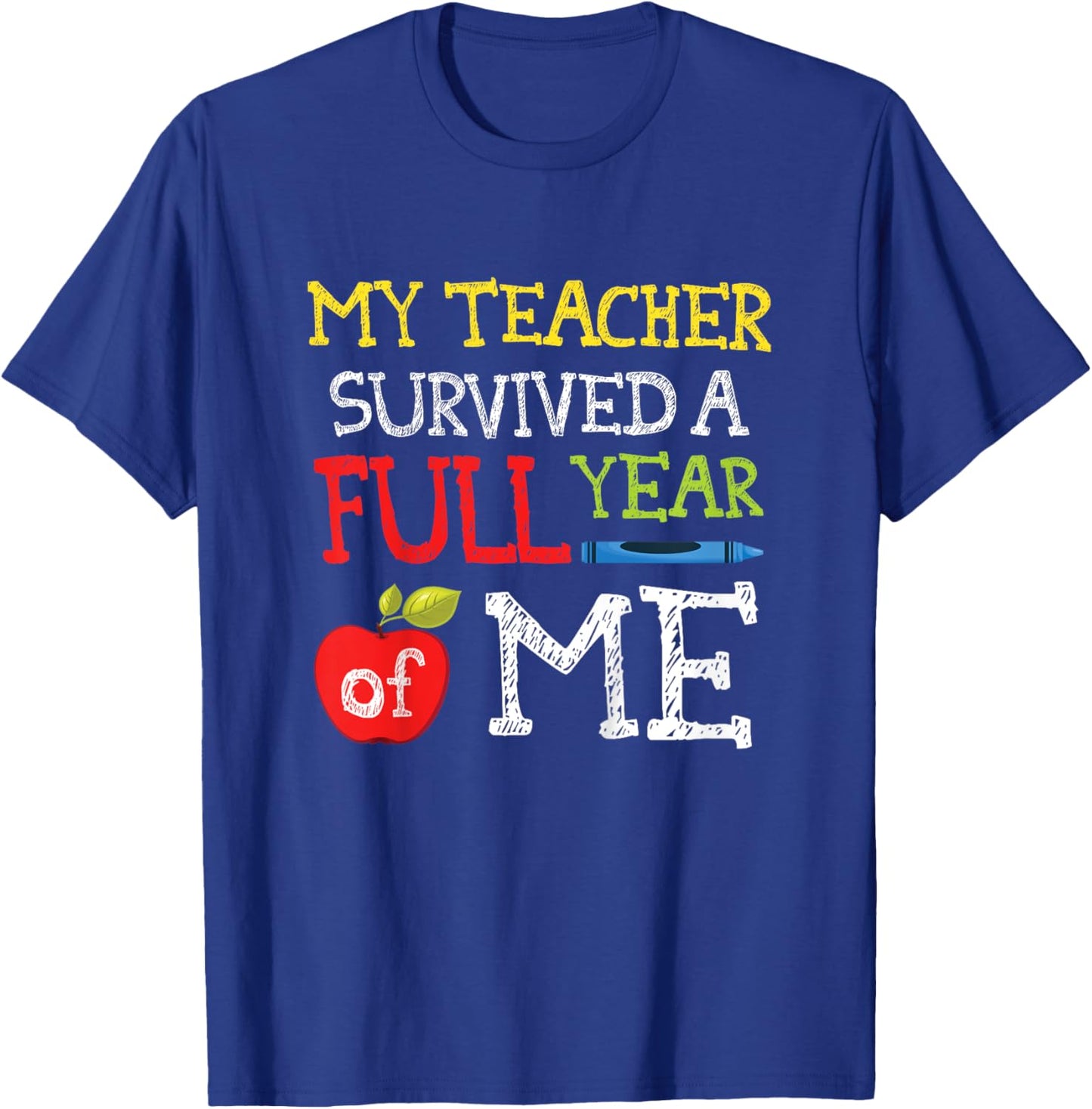 Funny Last Day Of School Shirt For Boys Girls T-Shirt - T-Shirt | Royal