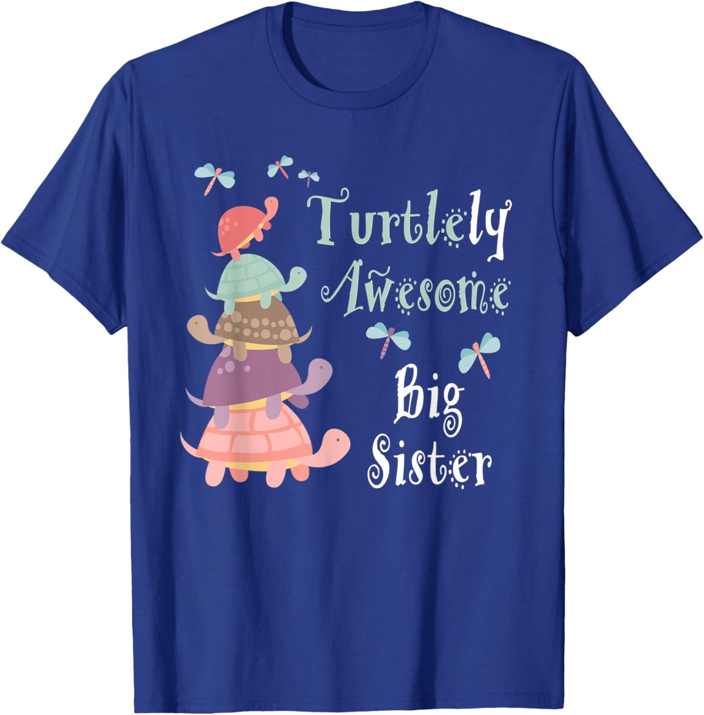 Best Big Sister Ever - Whimsical Big Sister With Turtles T-Shirt - T-Shirt | Royal