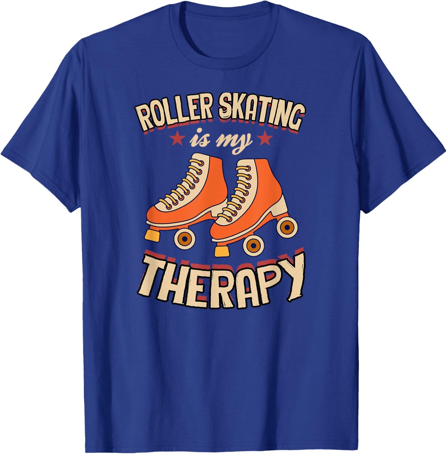 Roller Skating Is My Therapy T-Shirt - T-Shirt | Royal