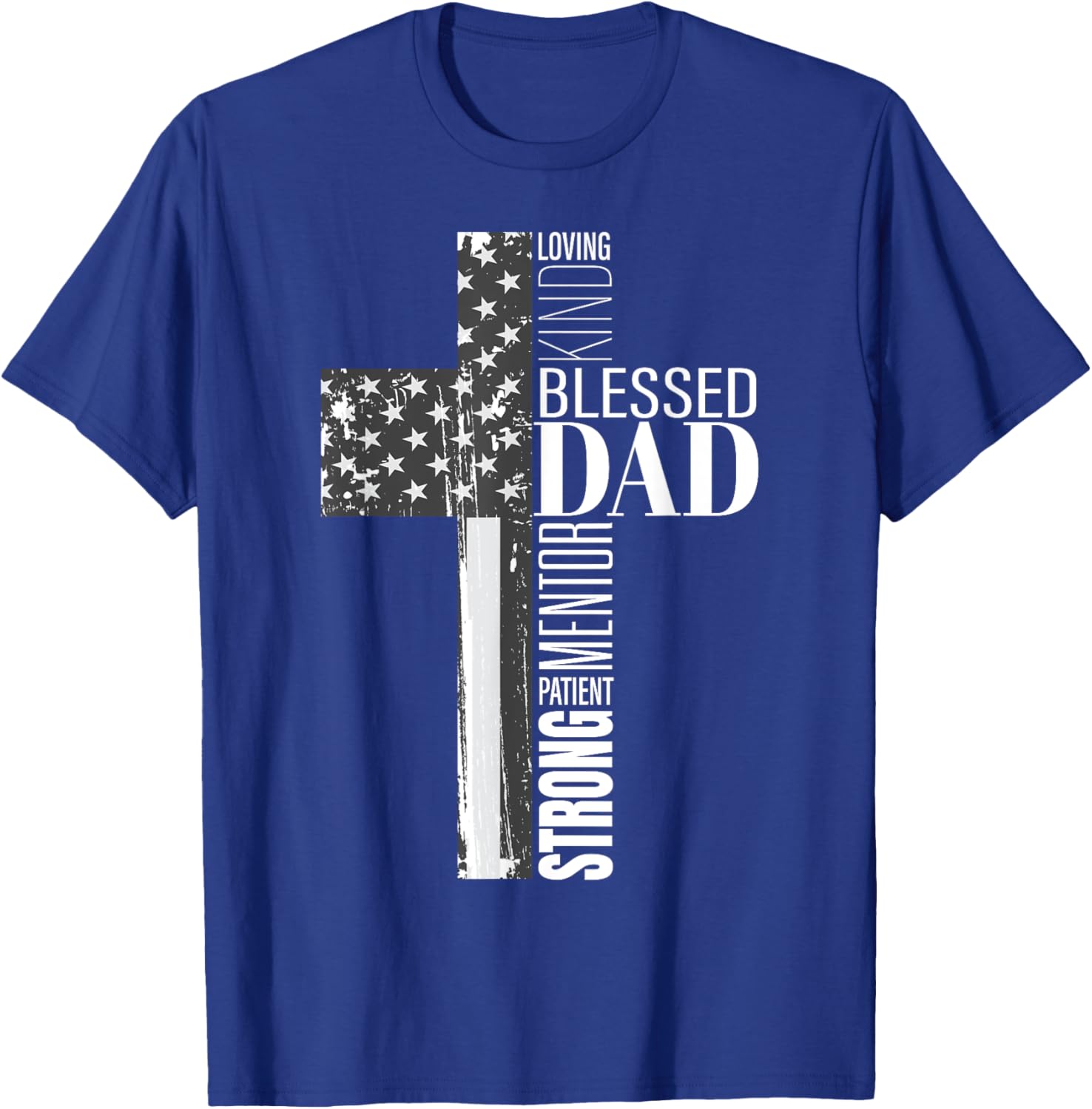 Christian Blessed Dad Cross American Flag Religious Father Men T-Shirt - T-Shirt | Royal