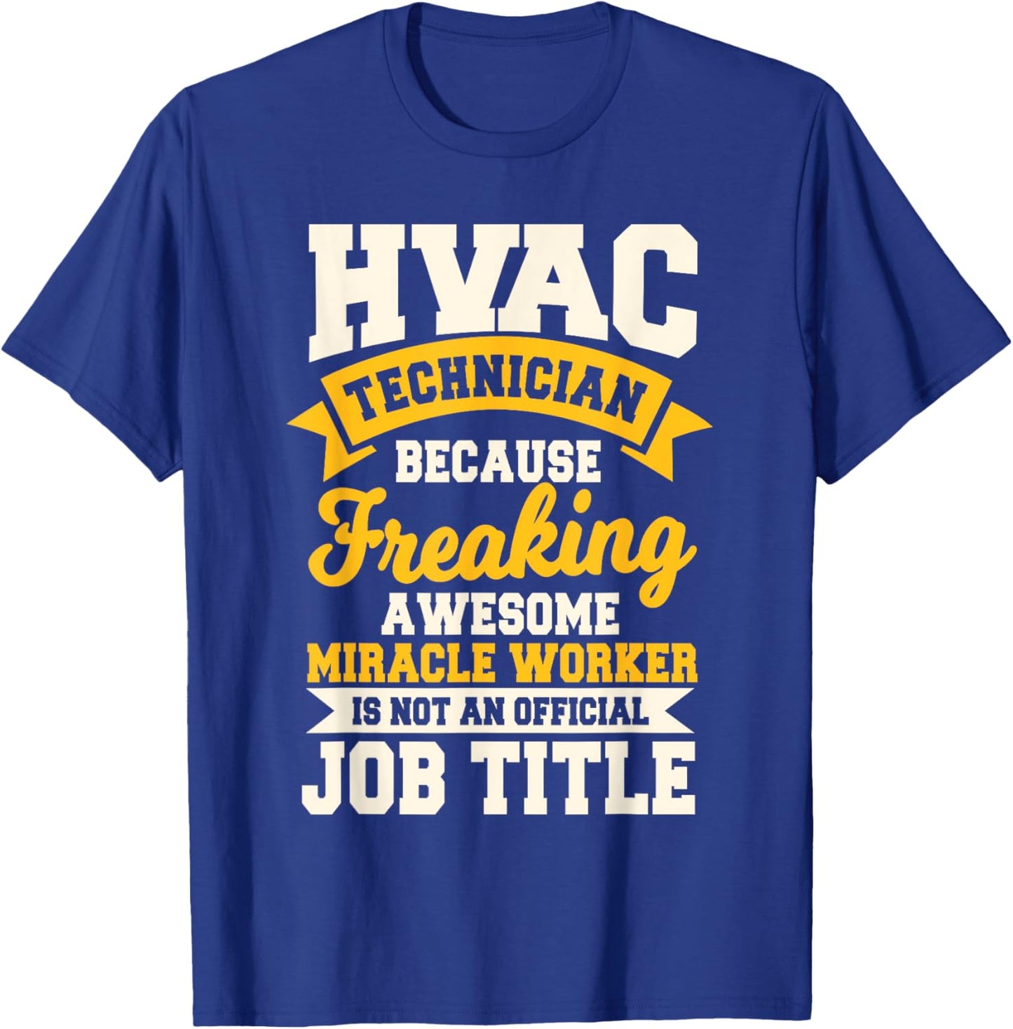 HVAC Technician Mechanic Installer HVACR Tech Service Work T-Shirt - T-Shirt | Royal