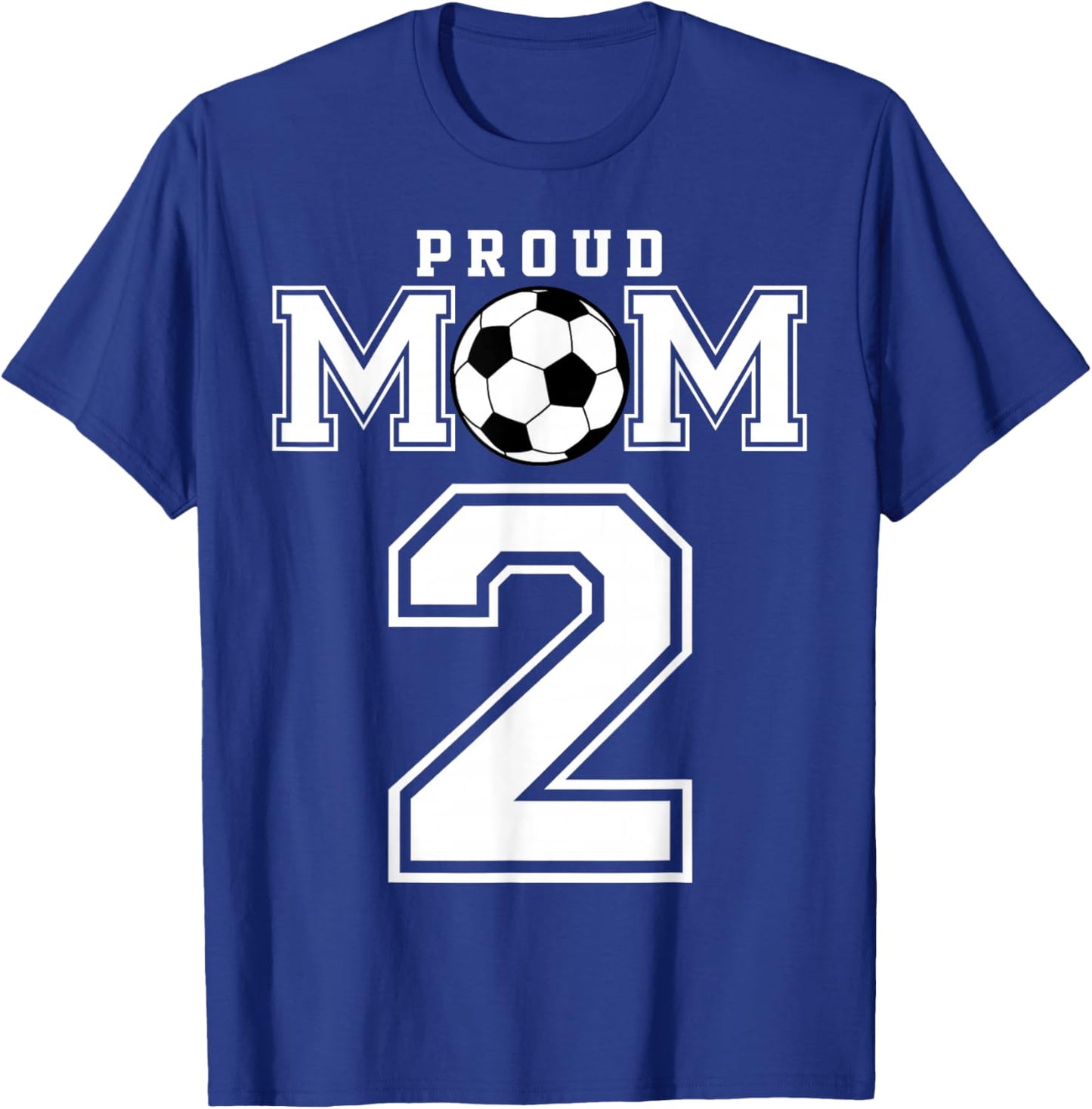 Number 2 Custom Proud Soccer Futbol Mom Personalized Women T-Shirt - T-Shirt | Royal