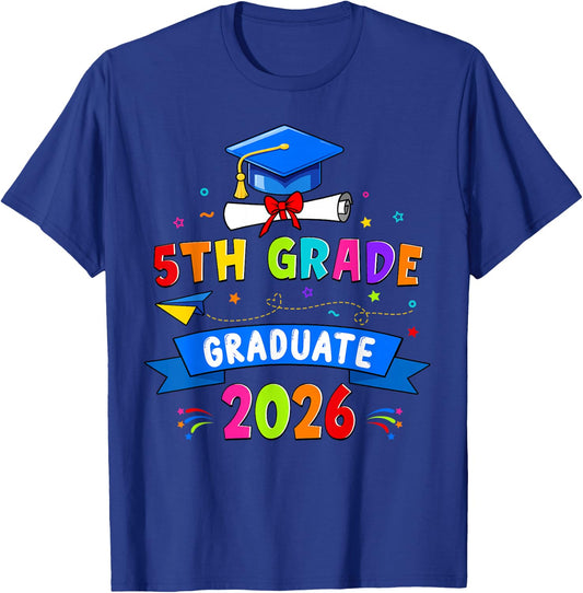 5th Grade Graduation 2026 Graduate Class Of 2026 Boy Girl T-Shirt - T-Shirt | Royal