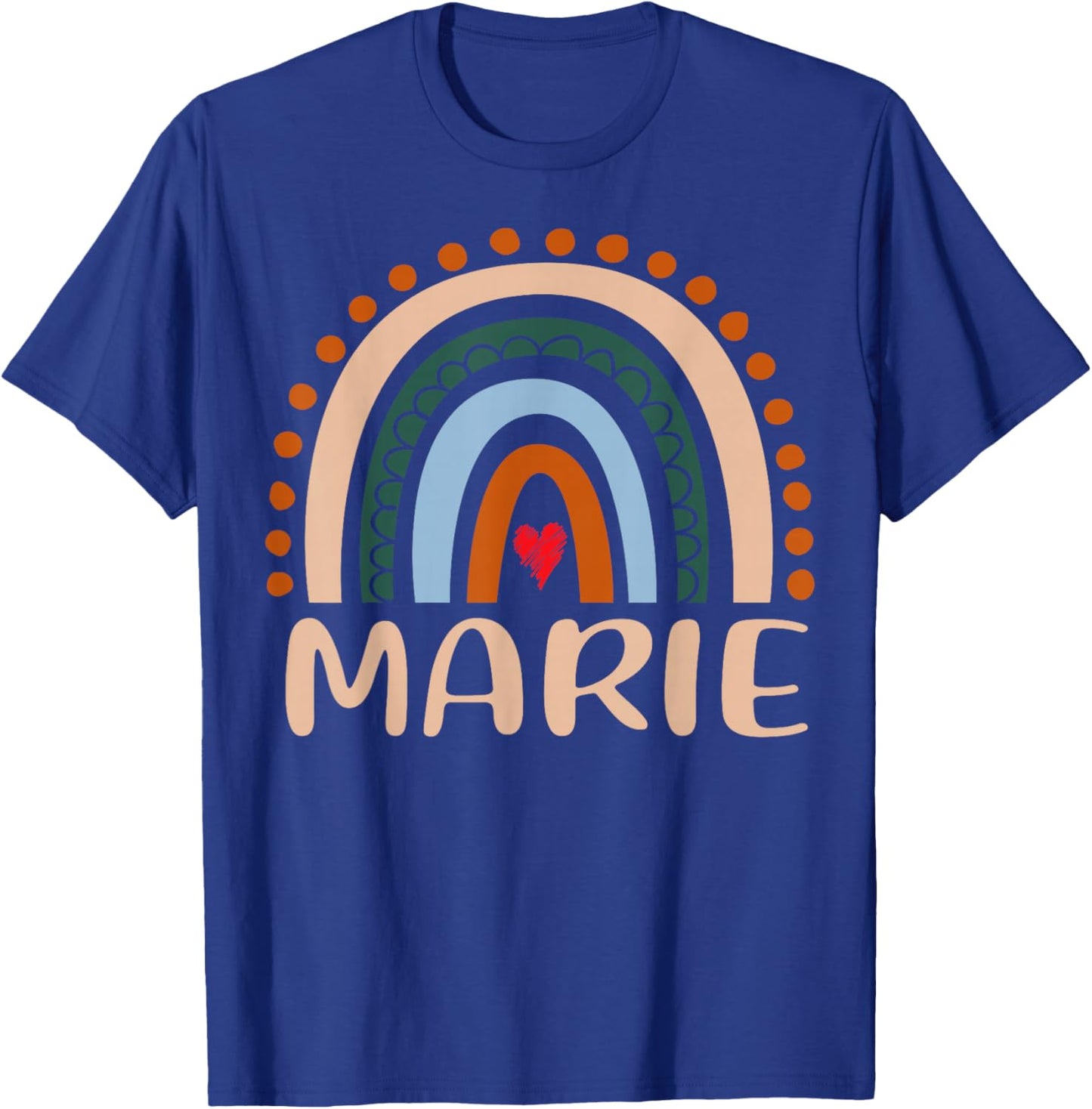 Marie Name Personalized Funny Women Rainbow Marie T-Shirt - T-Shirt | Royal