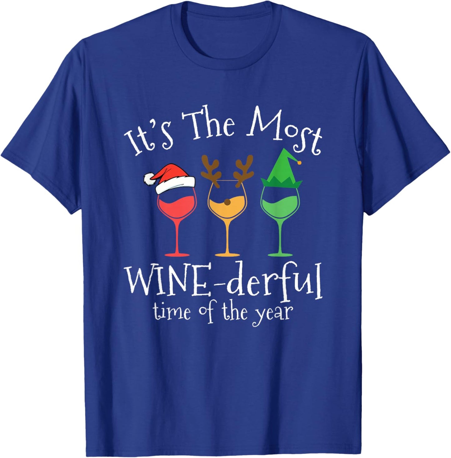 It's The Most Wine-derful Time Of The Year Design T-Shirt - T-Shirt | Royal