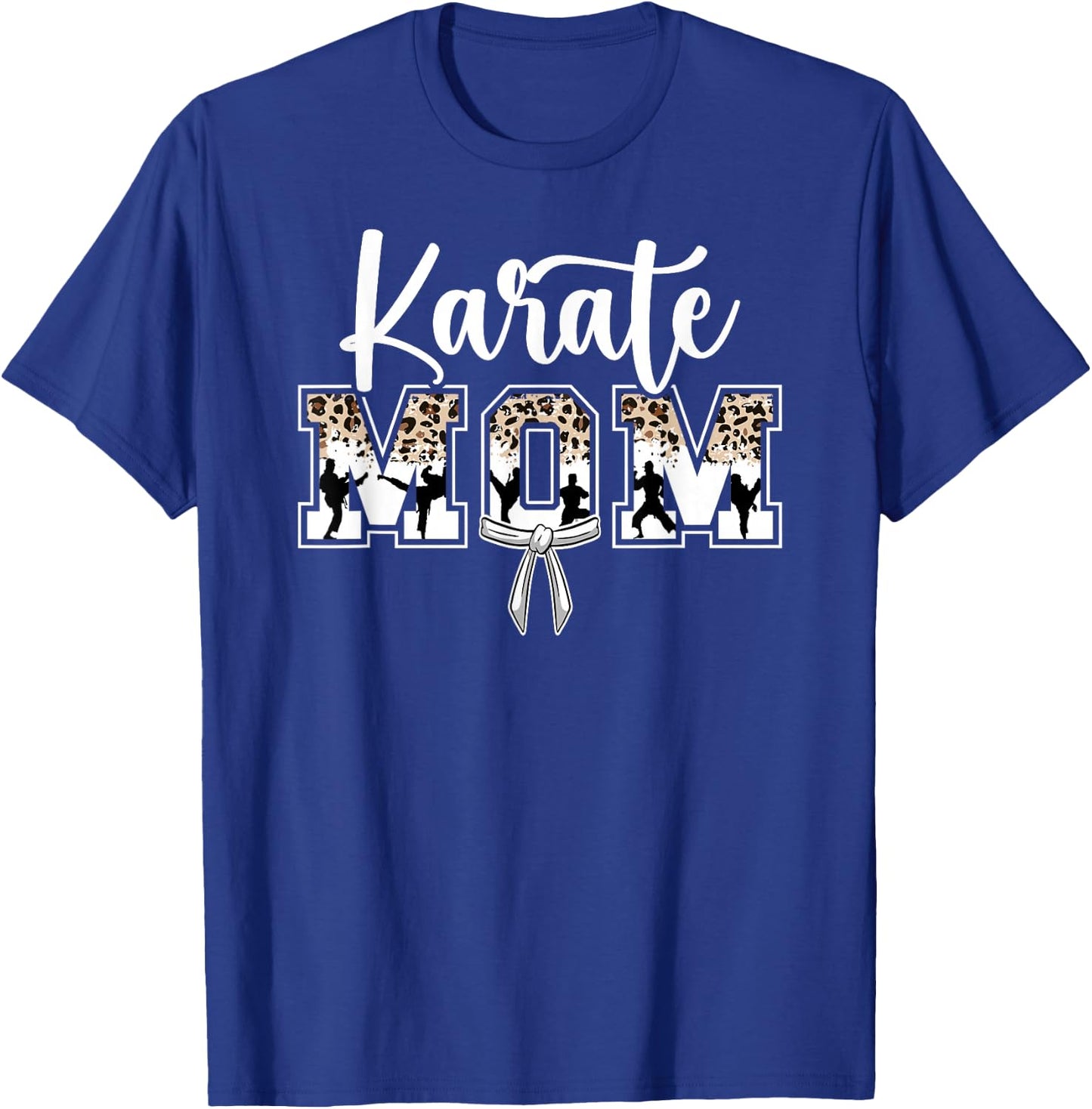 Karate Mom Karate Mama Karate Mother T-Shirt - T-Shirt | Royal