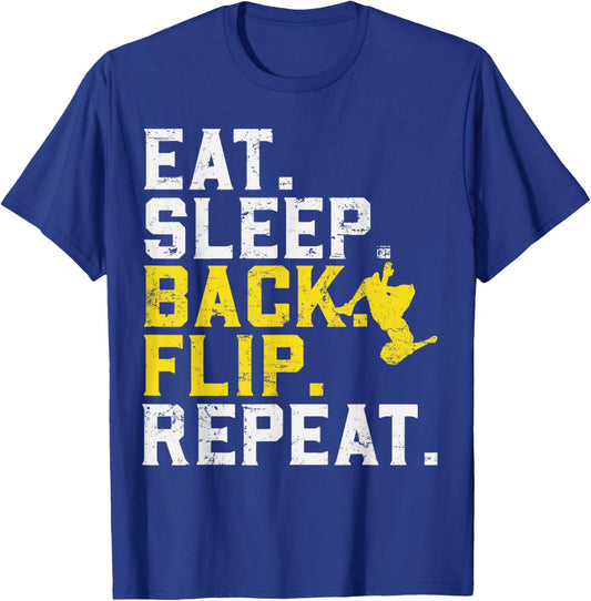 Eat Sleep Back Flip Repeat Acrobat Gymnastics funny T-Shirt - T-Shirt | Royal