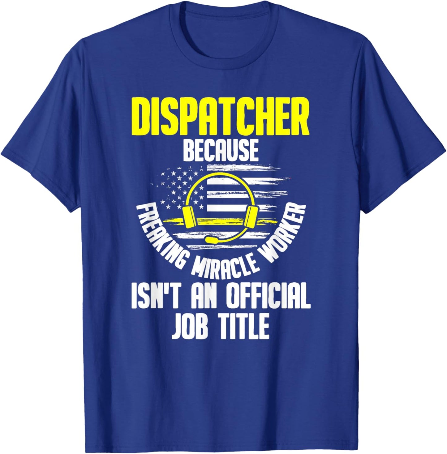 Dispatcher - 911 Operator Thin Gold Yellow Line Dispatcher T-Shirt - T-Shirt | Royal