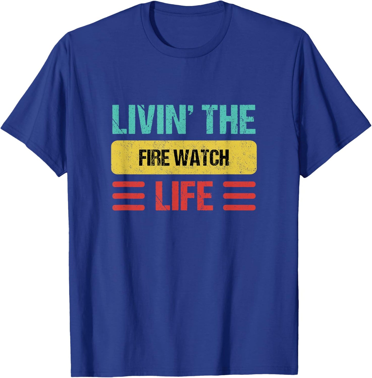Fire Watch T-Shirt - T-Shirt | Royal