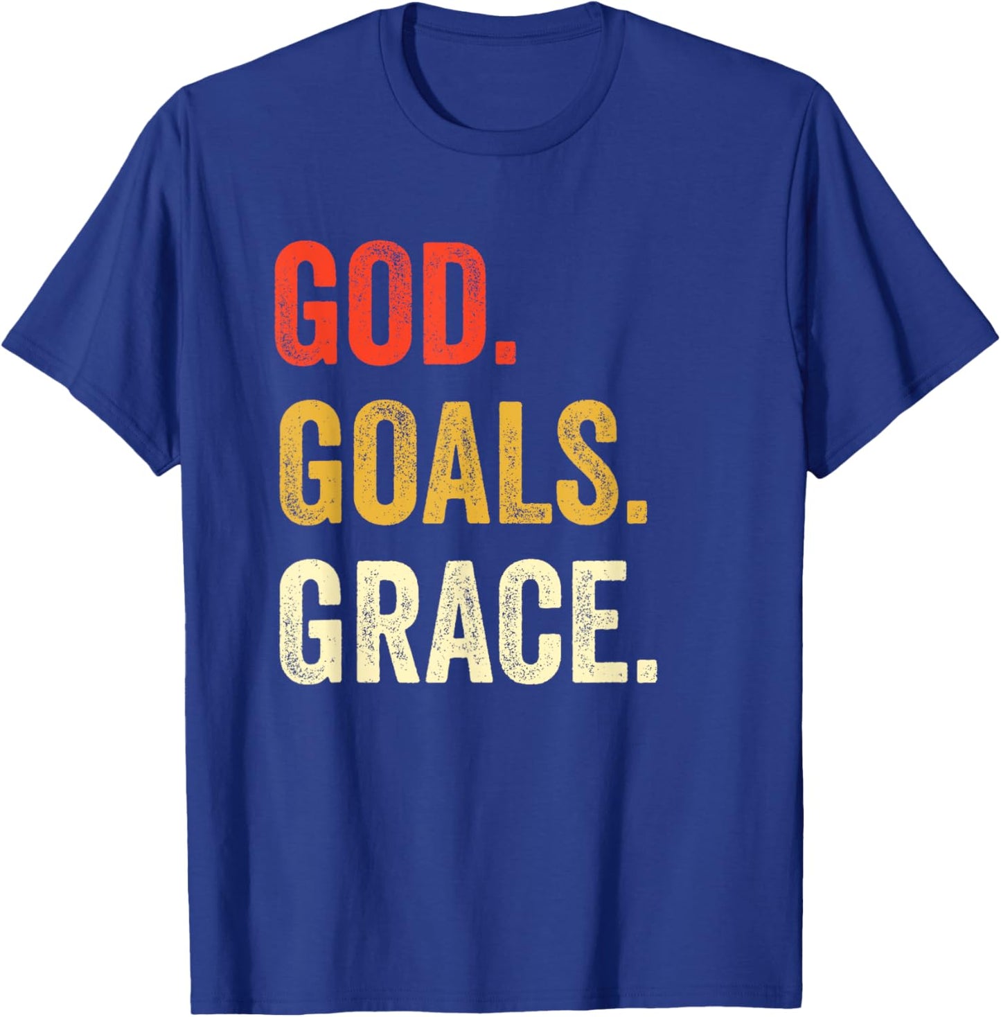 God Goals Grace Christian Workout Fitness Gym Gift T-Shirt - T-Shirt | Royal
