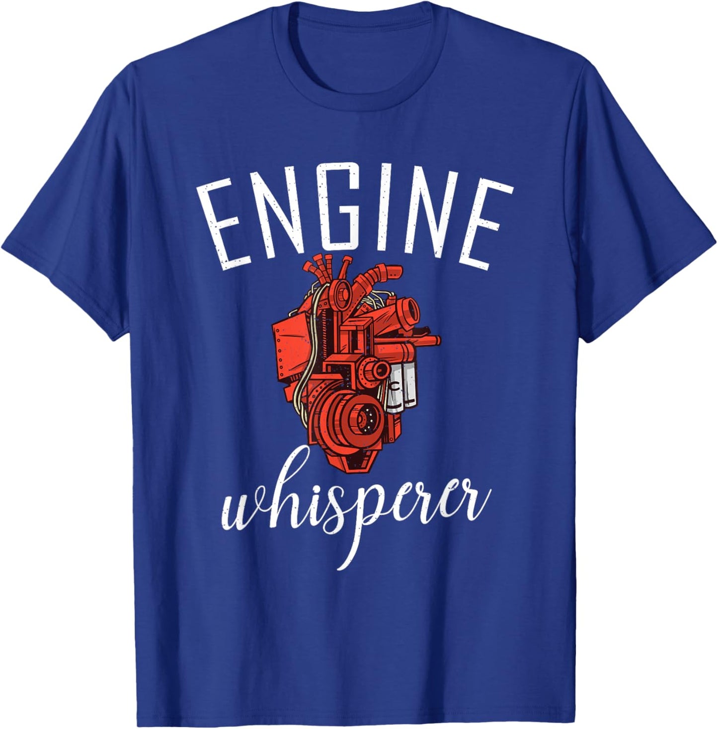 Engine Whisperer Repair Mechanic T-Shirt - T-Shirt | Royal