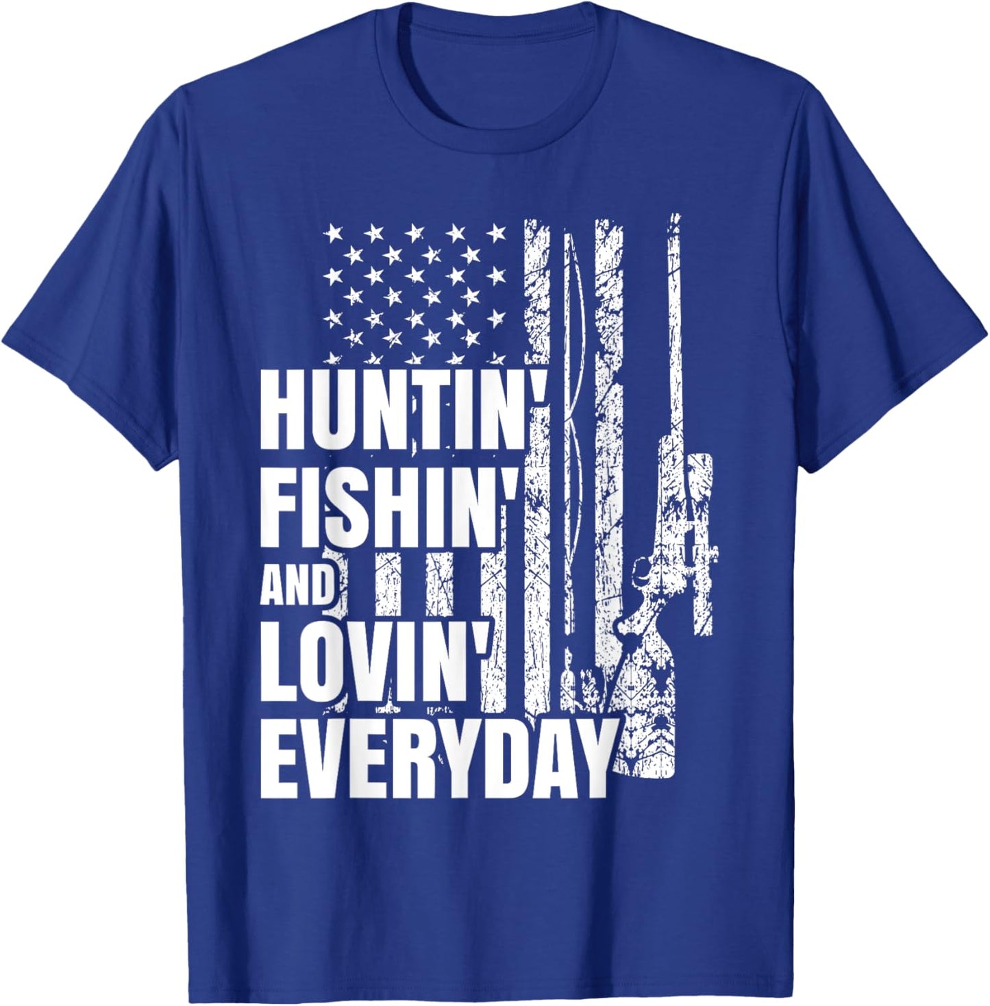 Hunting Fishing Loving Everyday American Deer Hunter Patriot T-Shirt - T-Shirt | Royal