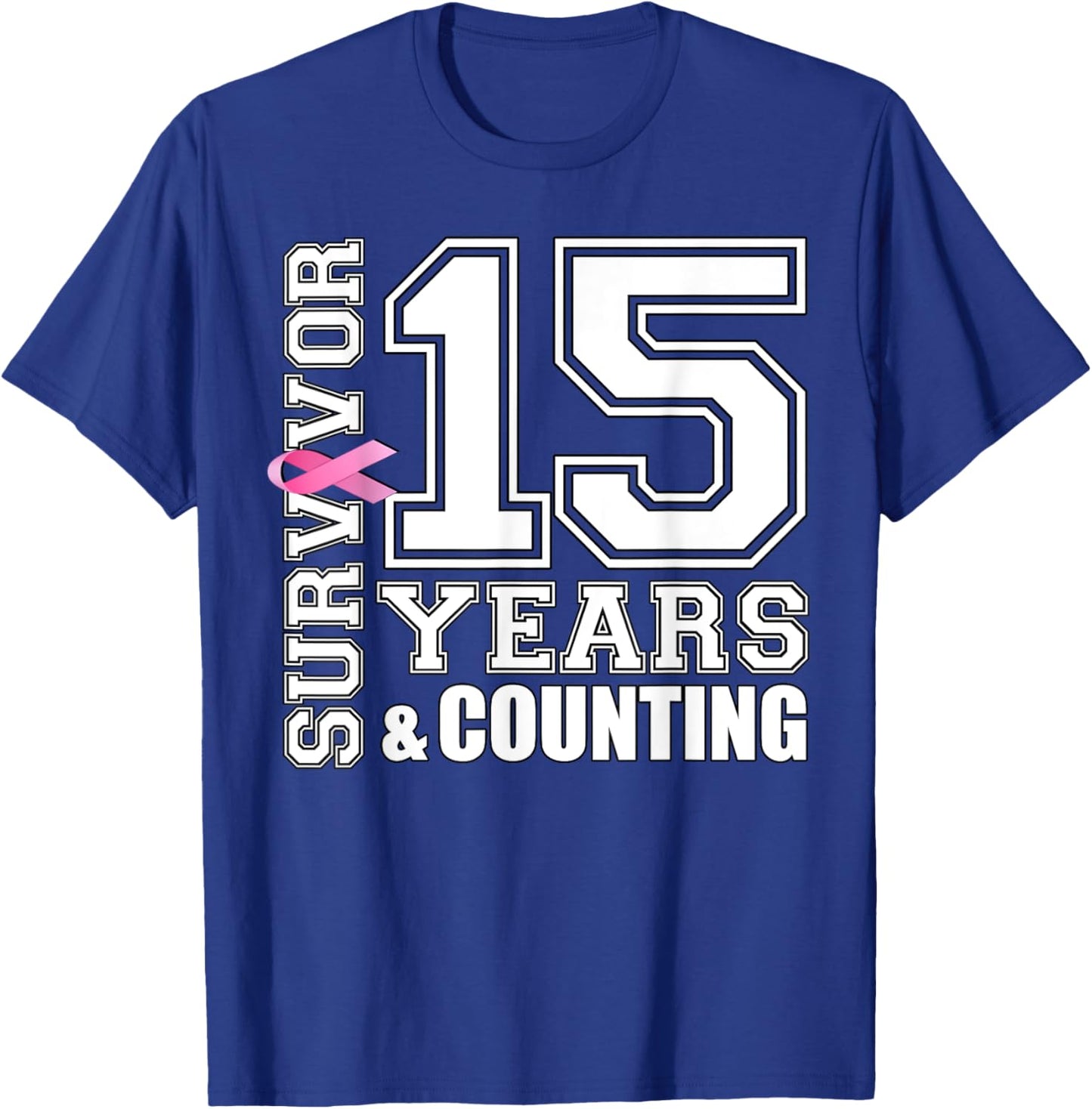 15 Years Breast Cancer Survivor Pink Ribbon Gifts T-Shirt - T-Shirt | Royal