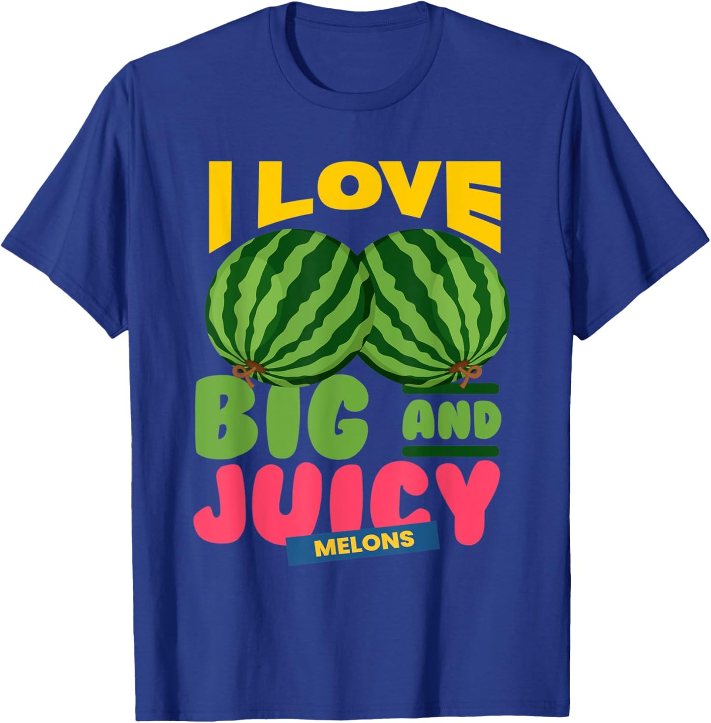 Watermelons I Love Big Juicy Melons I Vegan Garden Nature T-Shirt - T-Shirt | Royal
