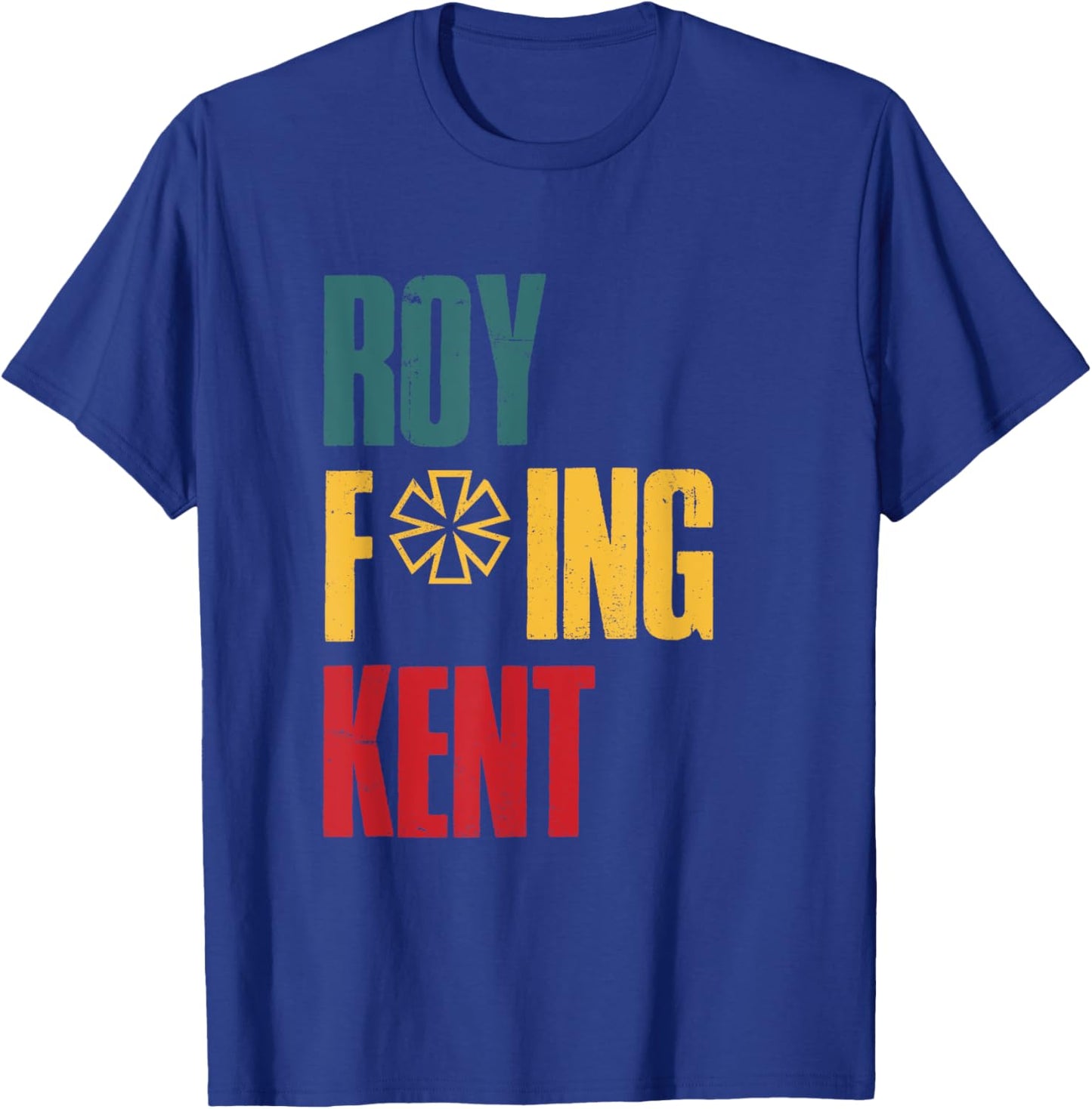 Roy Freaking Kent Vintage Men Women T-Shirt - T-Shirt | Royal