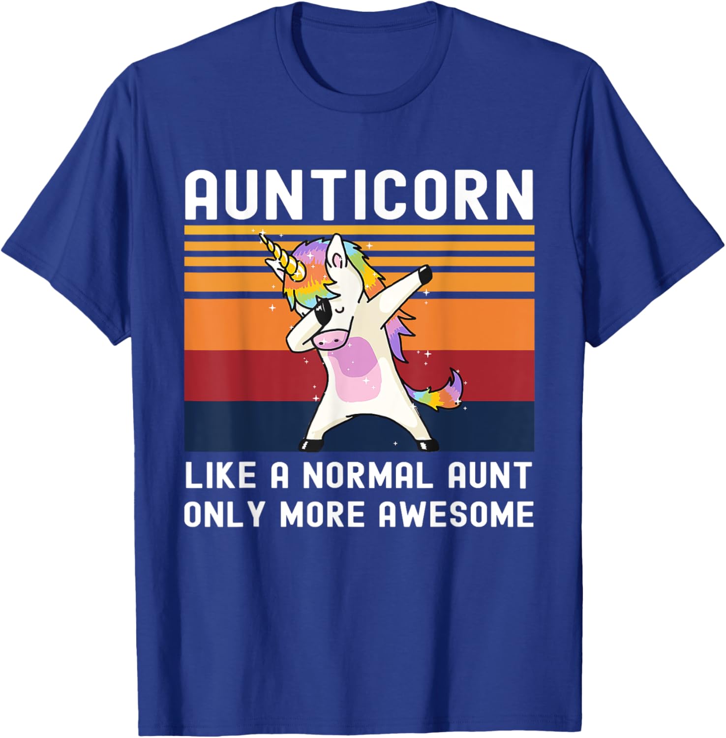 Aunticorn Like Normal Aunt But More Awesome Dabbing Unicorn T-Shirt - T-Shirt | Royal